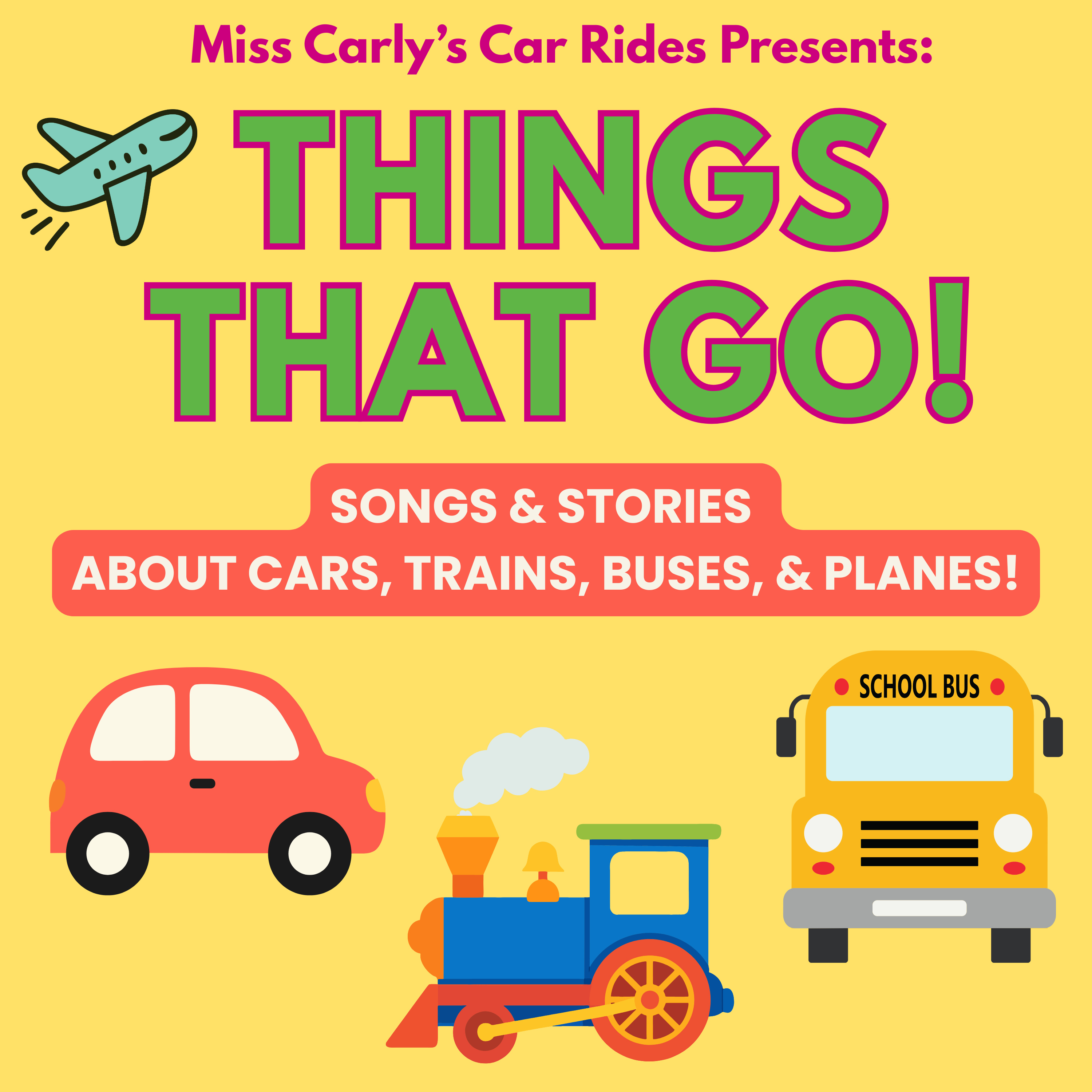 Things That Go!