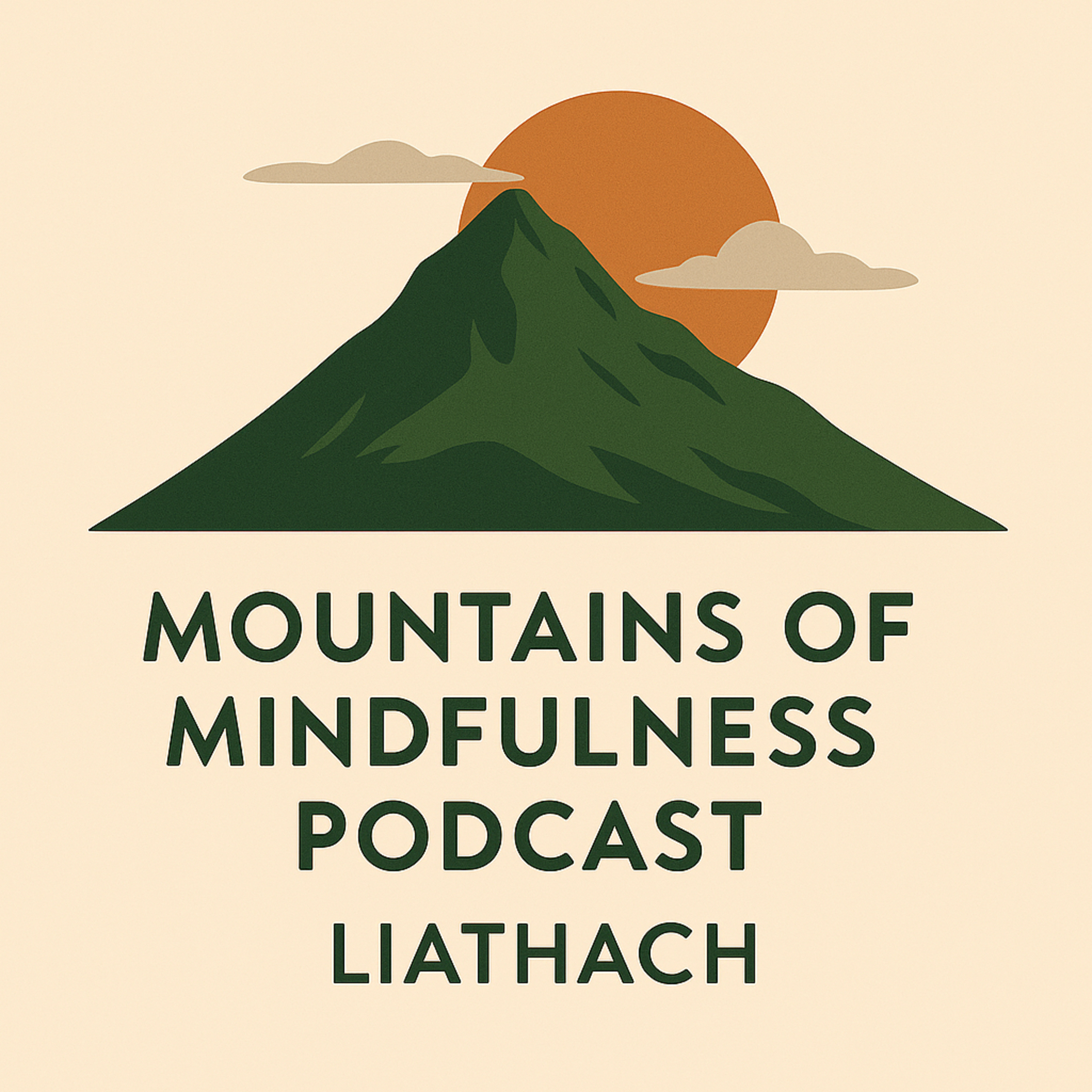 Liathach: The Power of Simply Being episode artwork