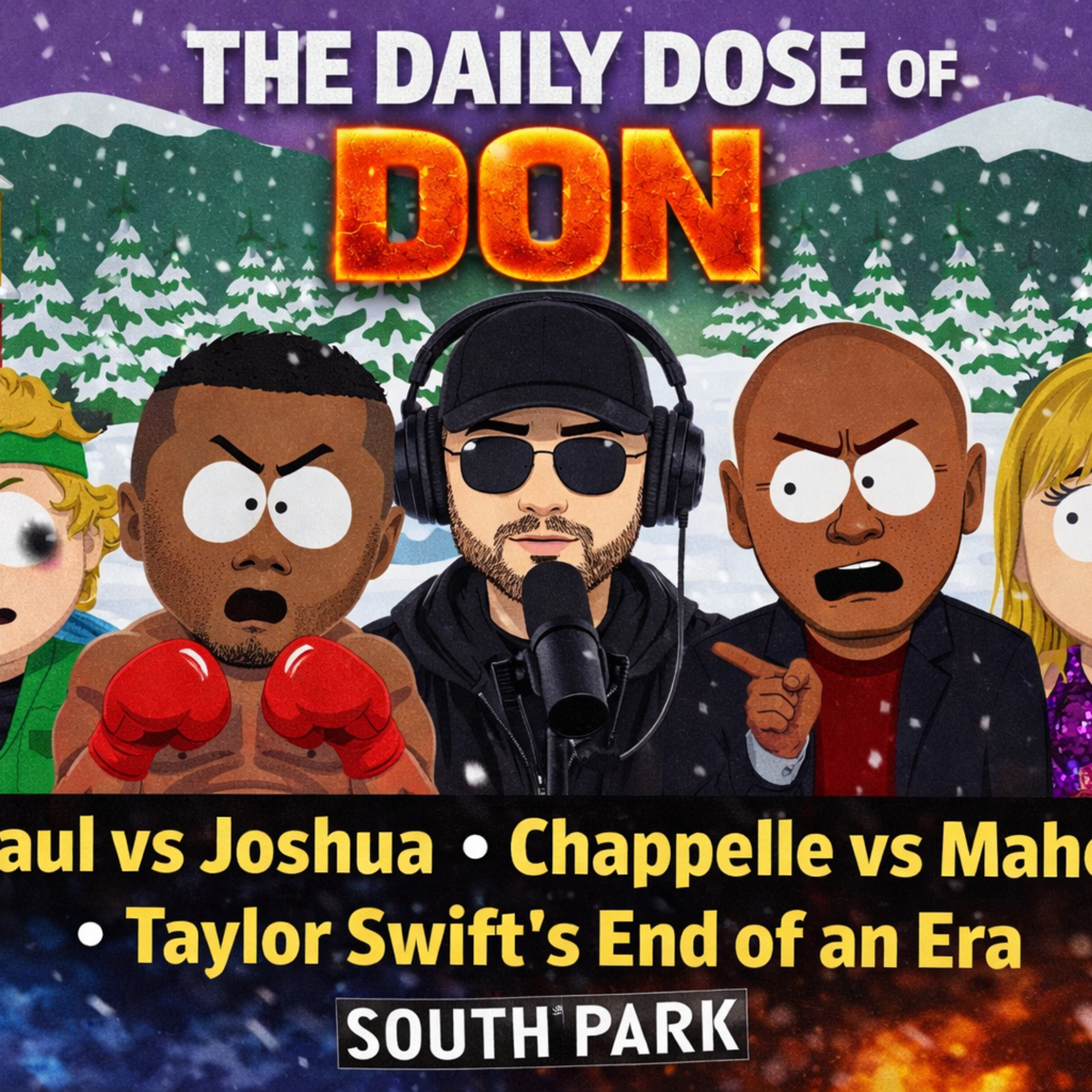 Snow Day Commentary | Paul vs Joshua, Chappelle vs Maher & Taylor Swift’s End of an Era episode artwork