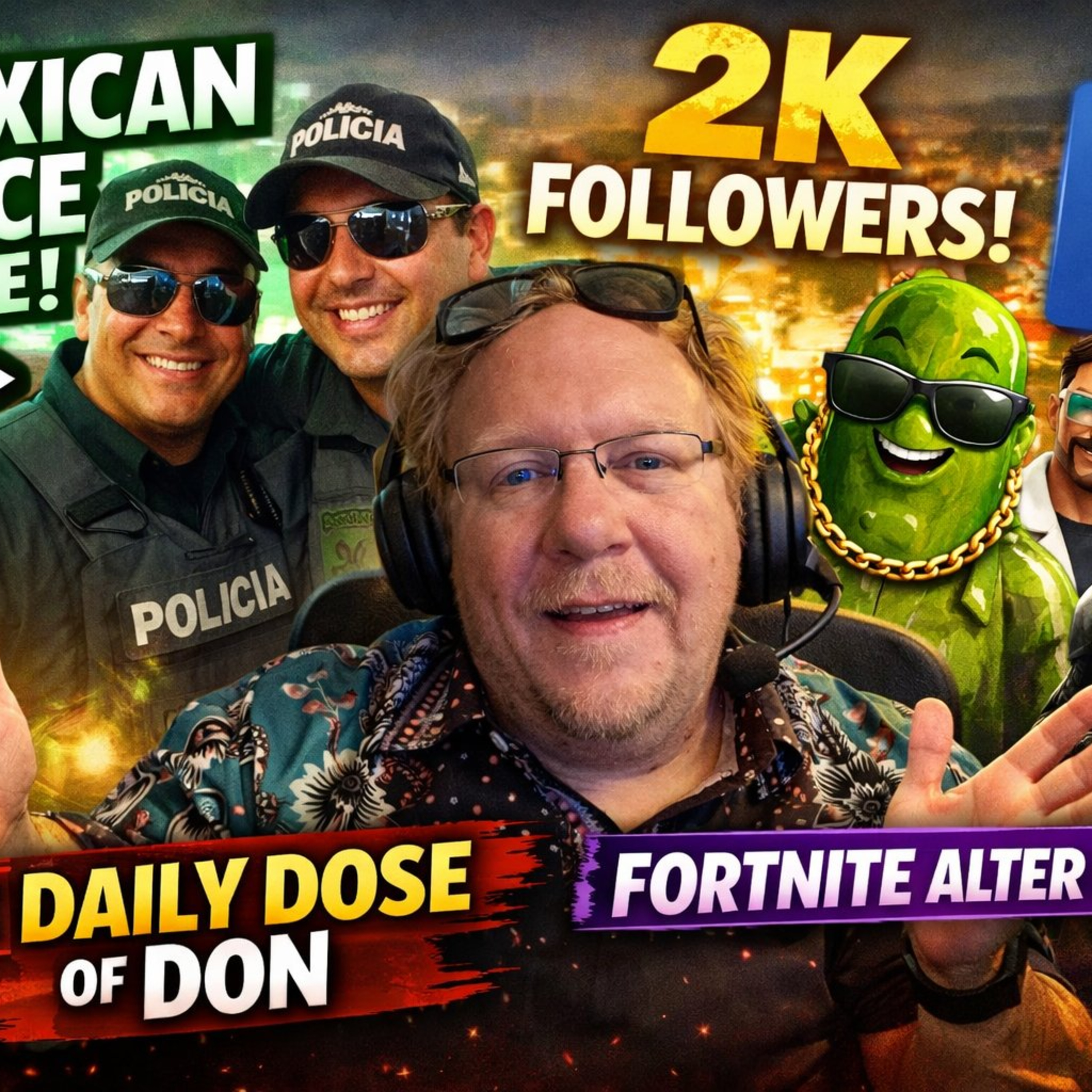 Mexican Police Selfies, 2K Followers episode artwork