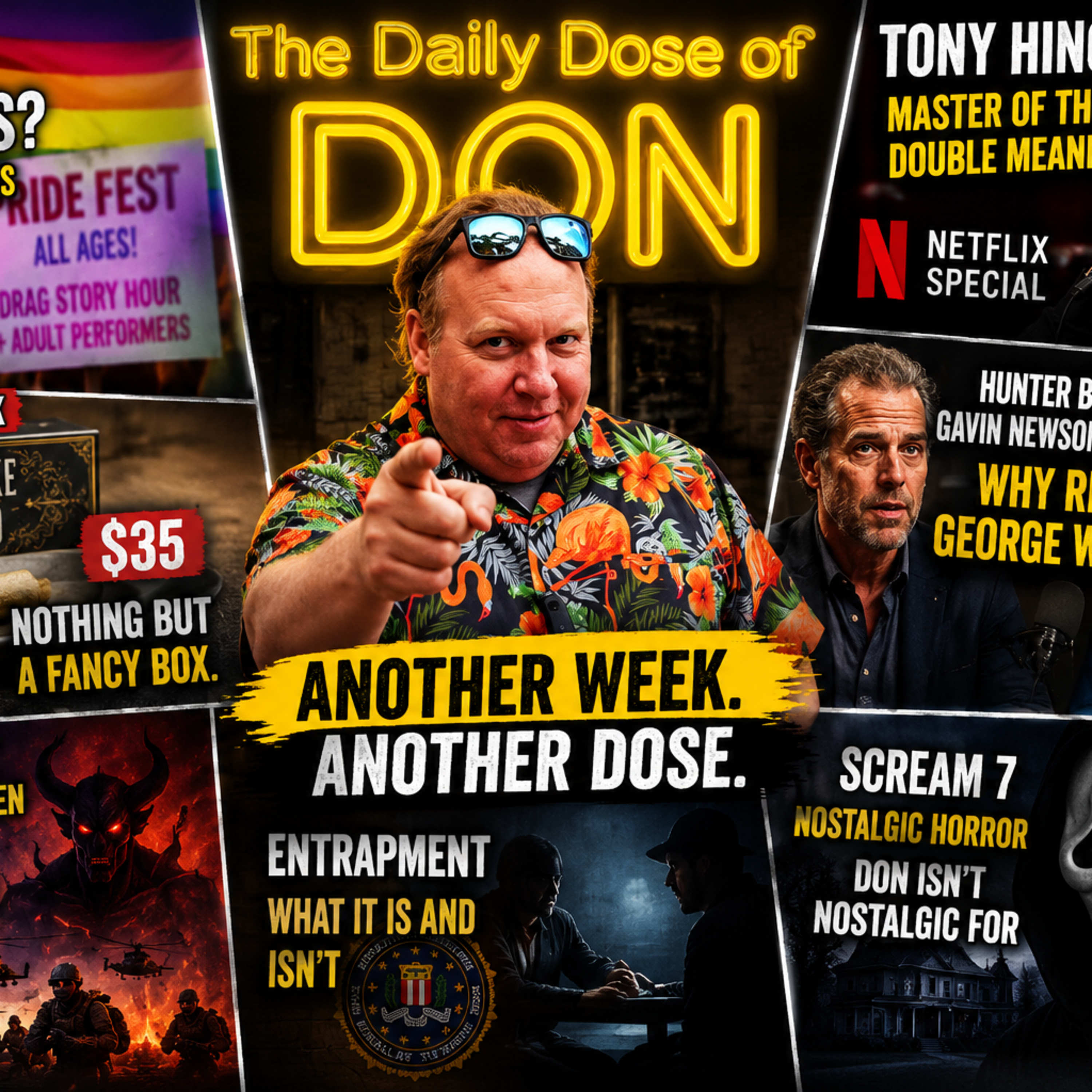 Pride Problems, Tony's Trolling, and America Invades Hell | The Daily Dose of Don episode artwork