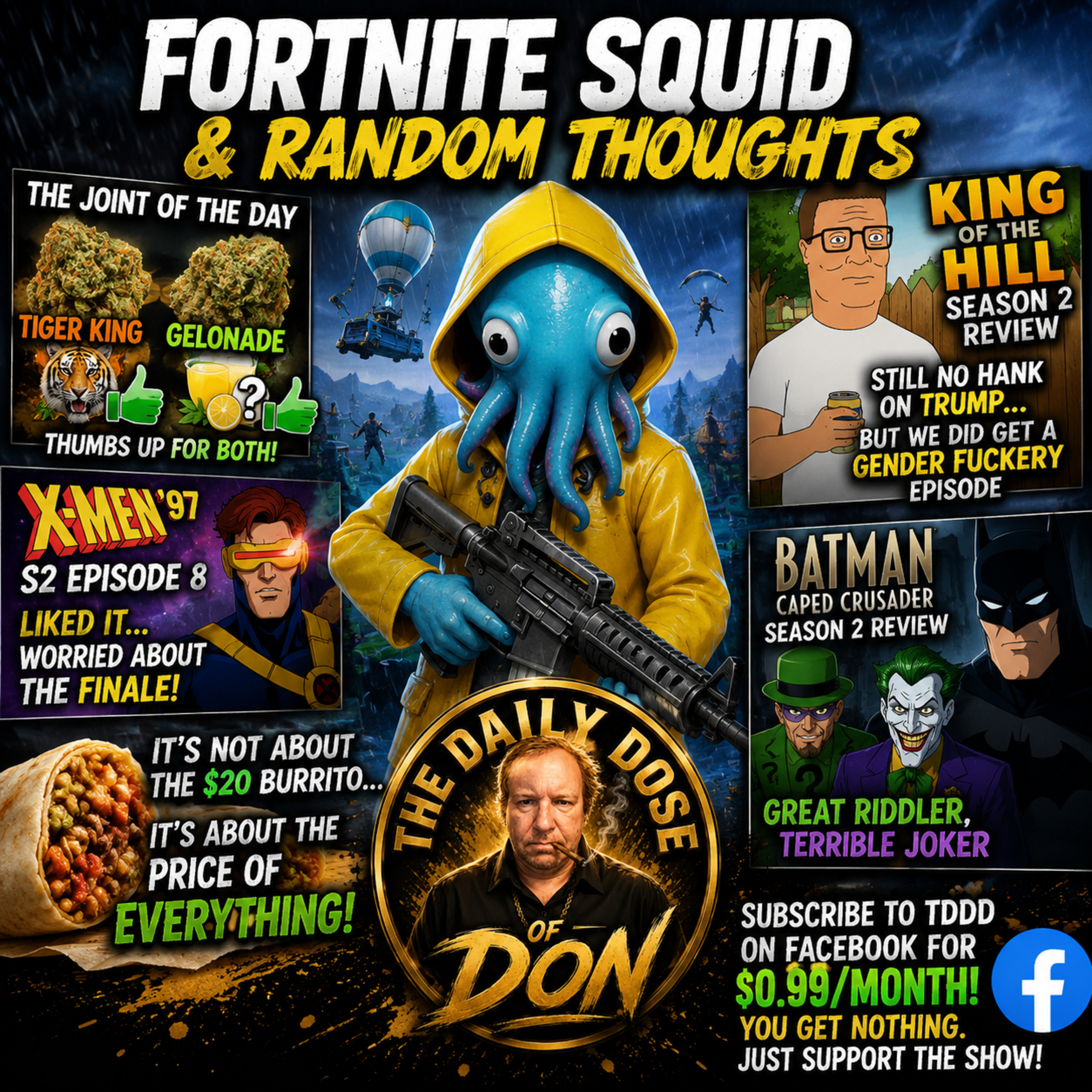 Fortnite Squid, X-Men ’97, Batman & the $20 Burrito Debate episode artwork