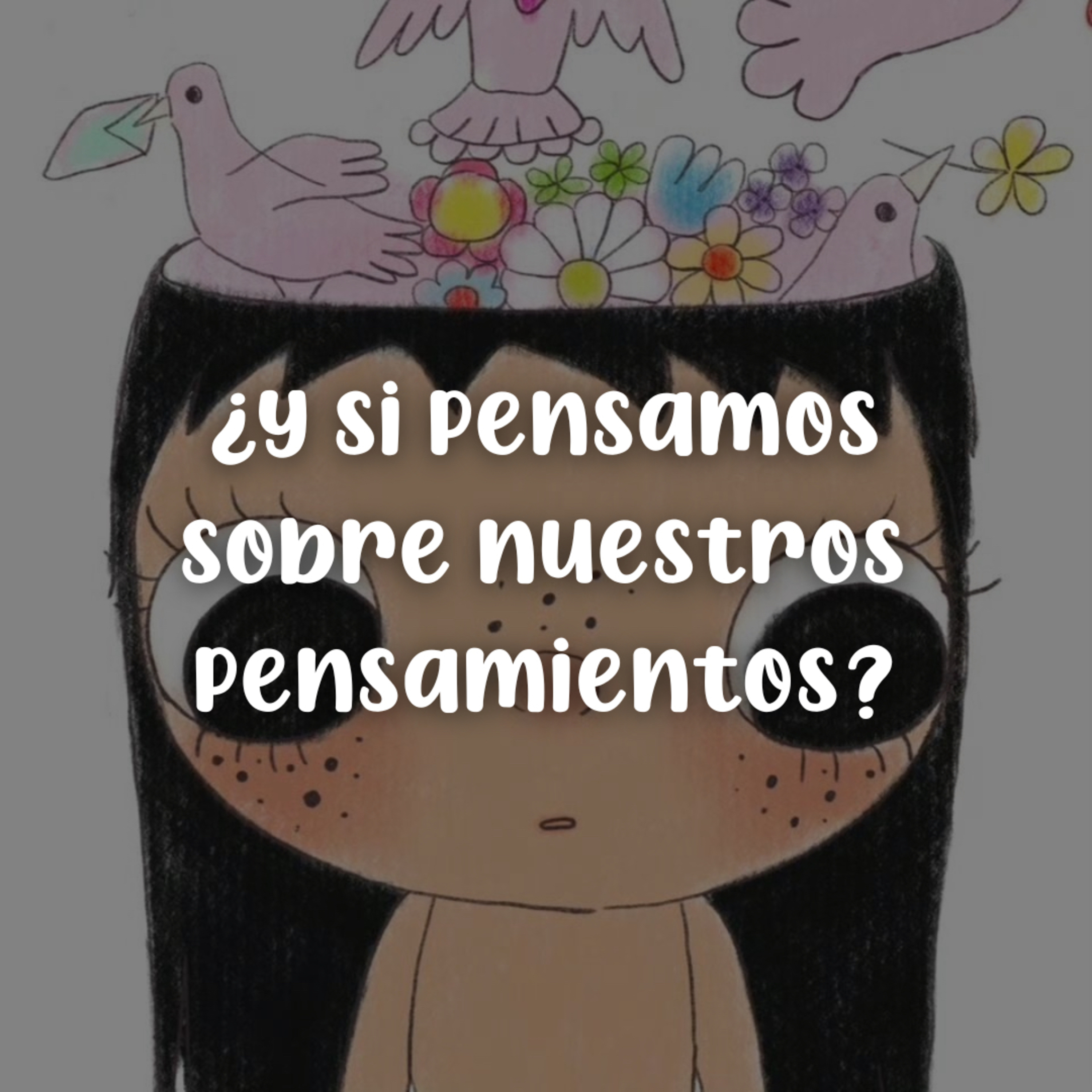 T2. E8: ¿pensar sobre lo que pensamos? episode artwork