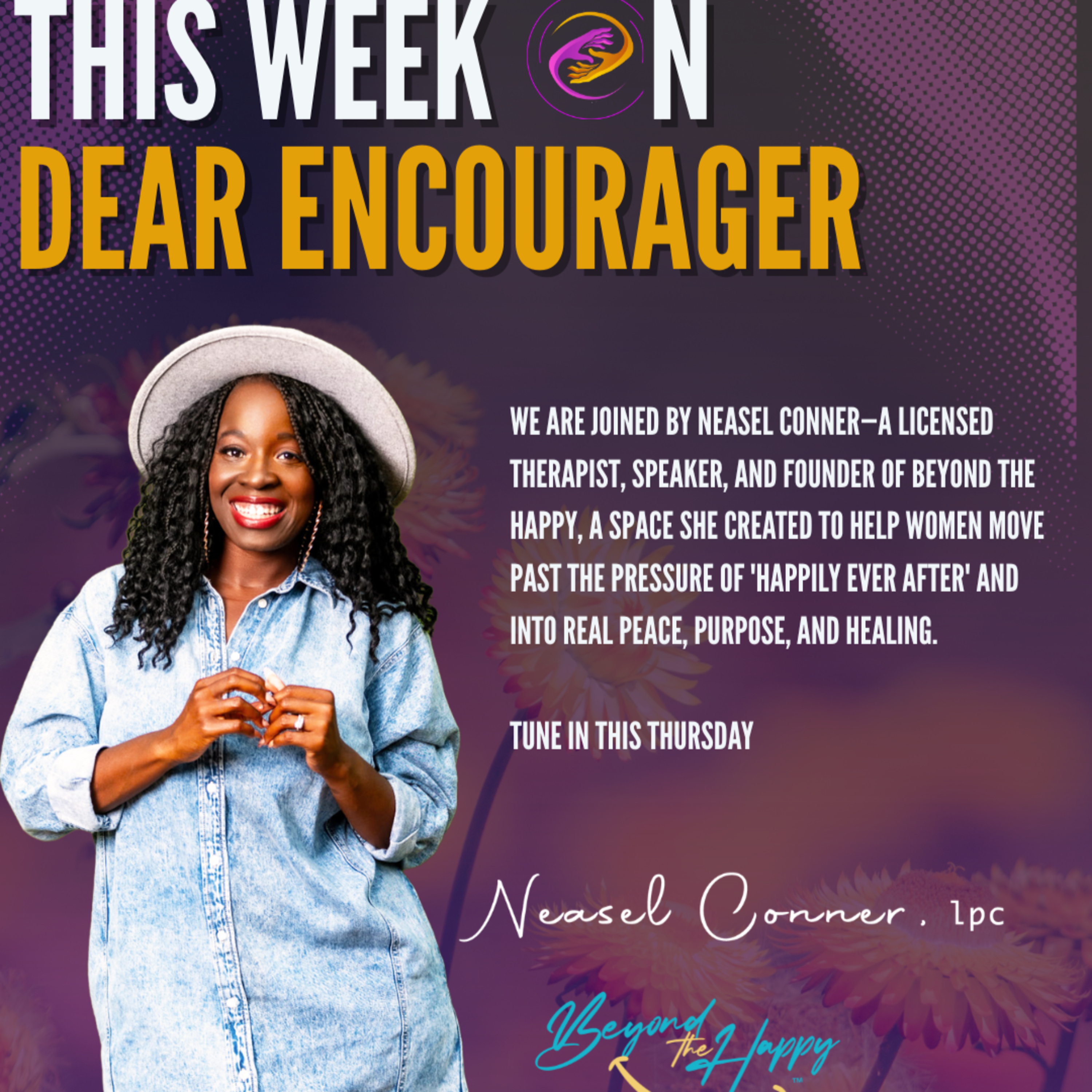 “Anxiety Isn’t Who You Are…” w/ guest Neasel Conner, LPC