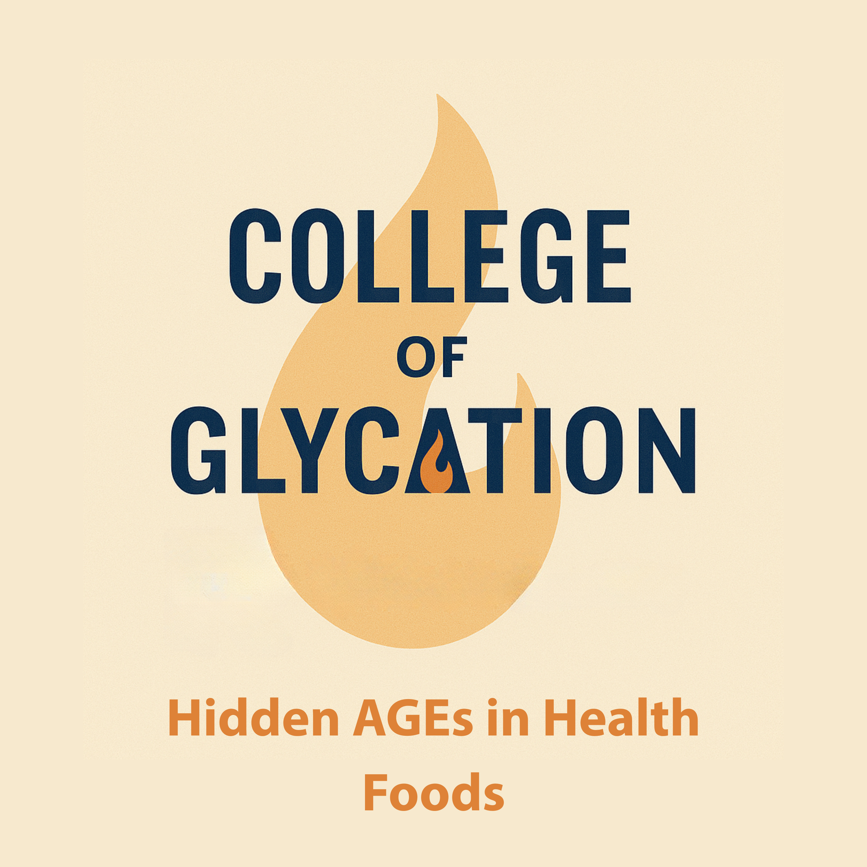 Hidden AGEs in Health Foods episode artwork