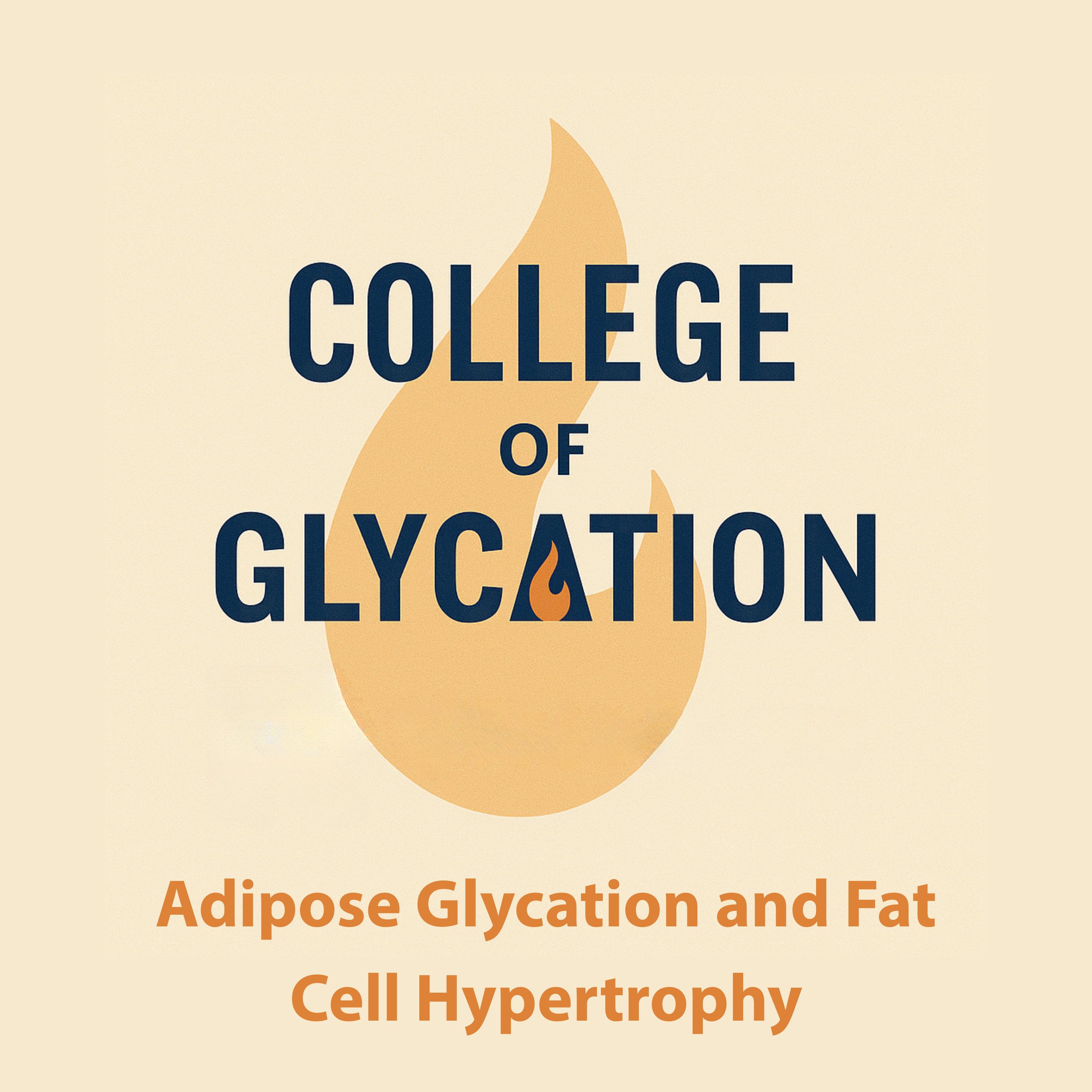 Adipose Glycation and Fat Cell Hypertrophy episode artwork