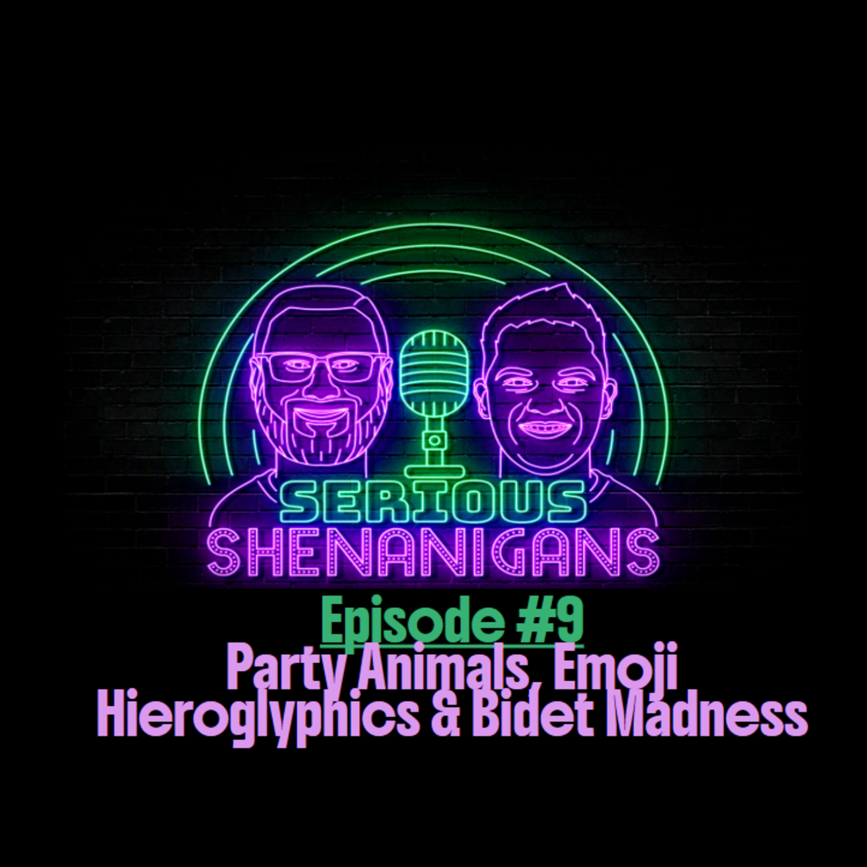 Serious Shenanigans Podcast