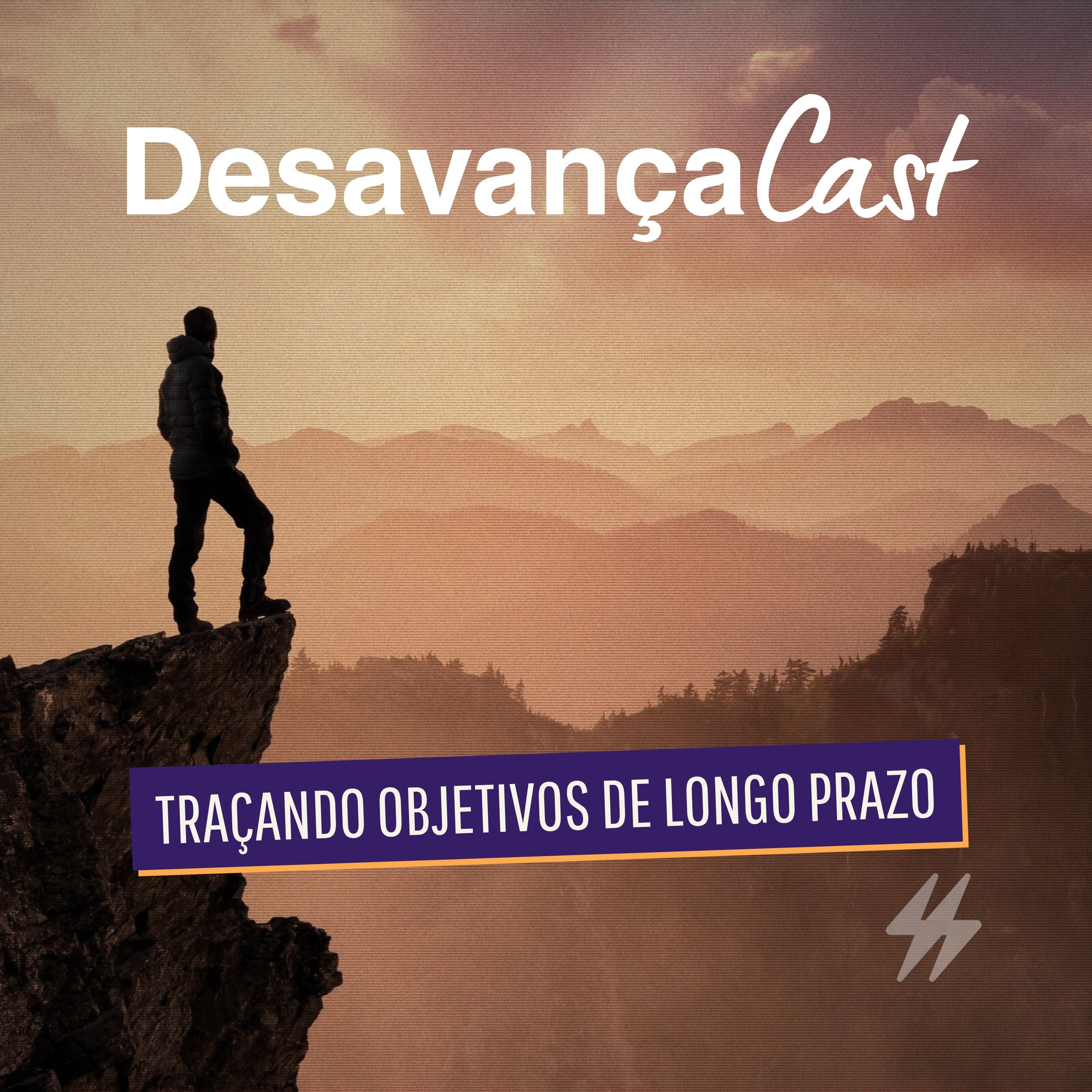 DesavançaCast