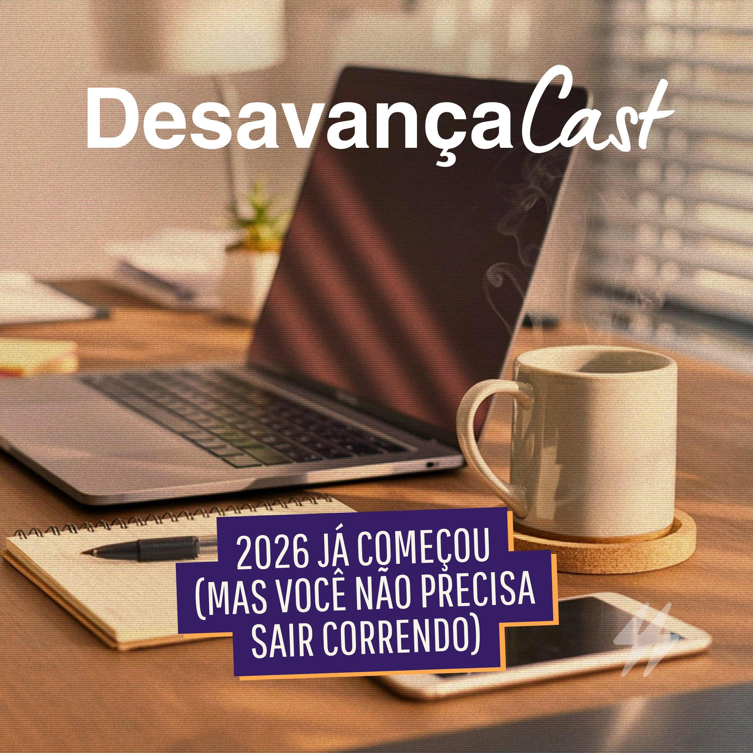 DesavançaCast