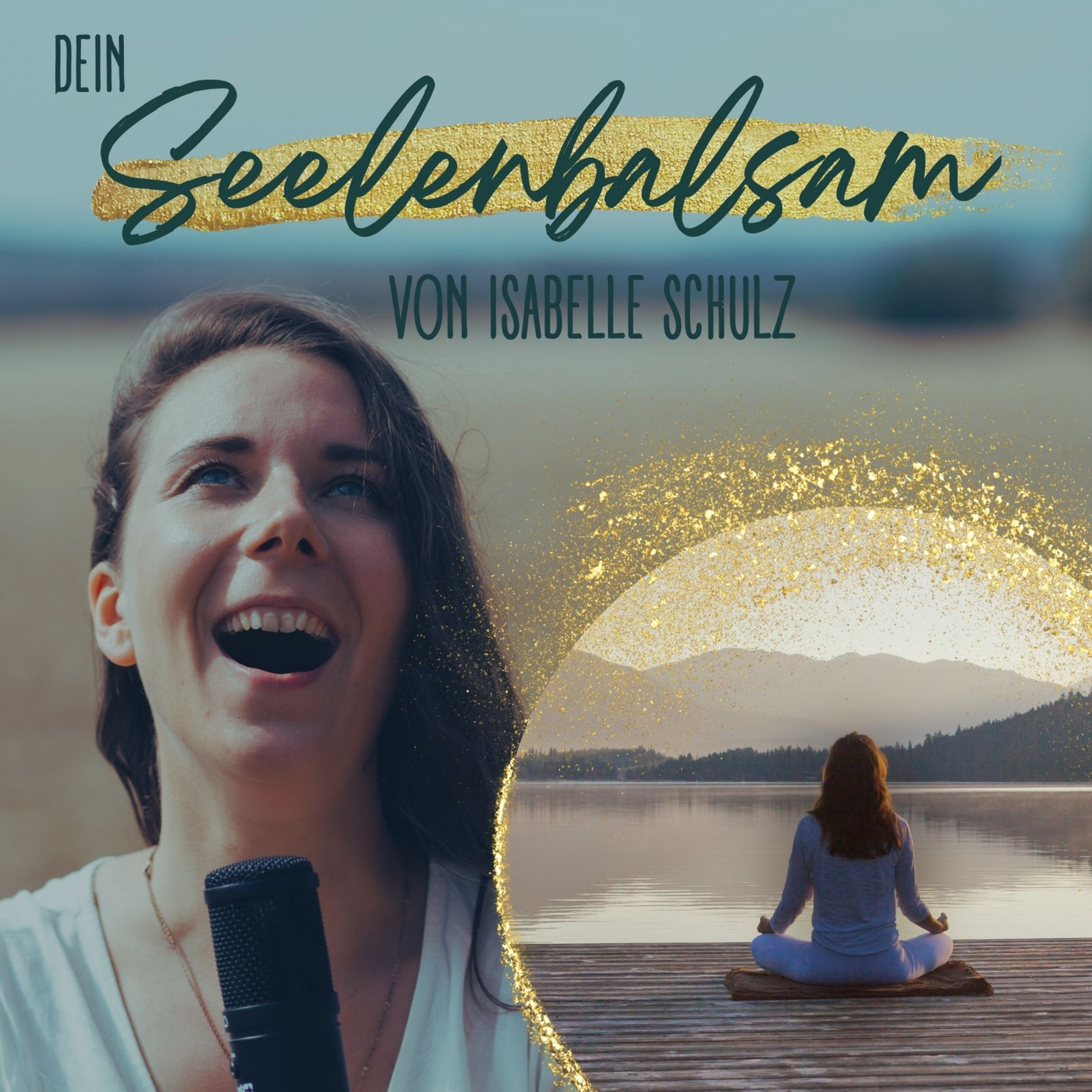 Meditation "Vertraue deinem Seelenpotential" I Urvertrauen stärken I Träume verwirklichen I höchstes Potential manifestieren I Nervensystem beruhigen episode artwork