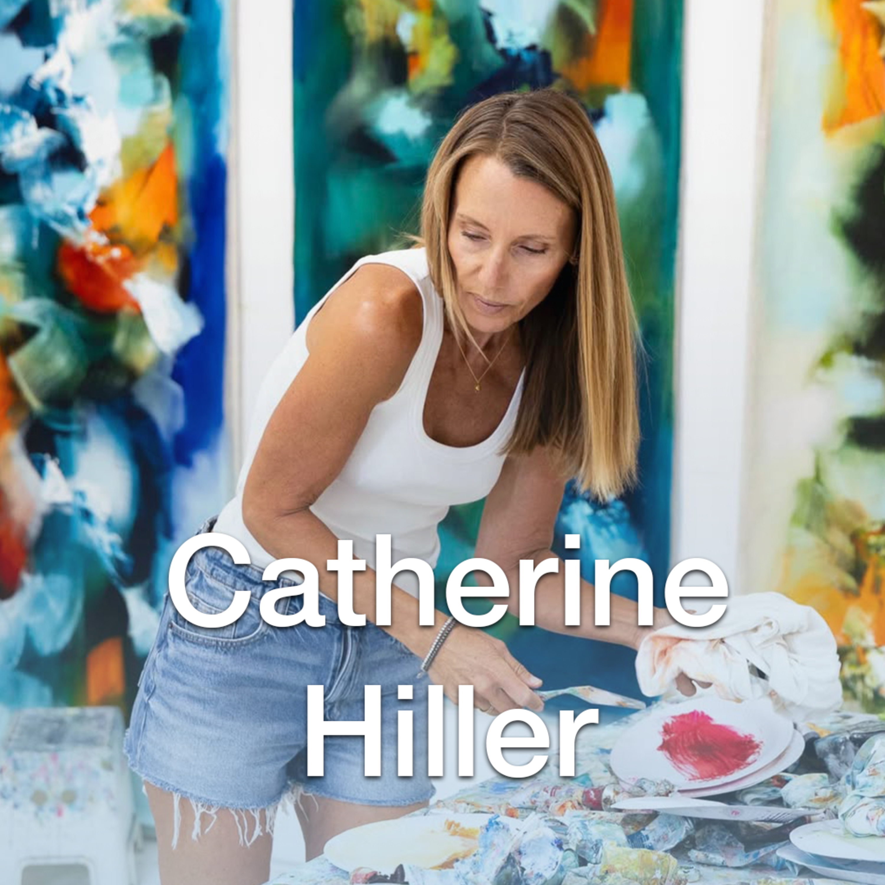 The Art of Enough: Catherine Hiller on Freedom, Creativity and Redefining Success episode artwork