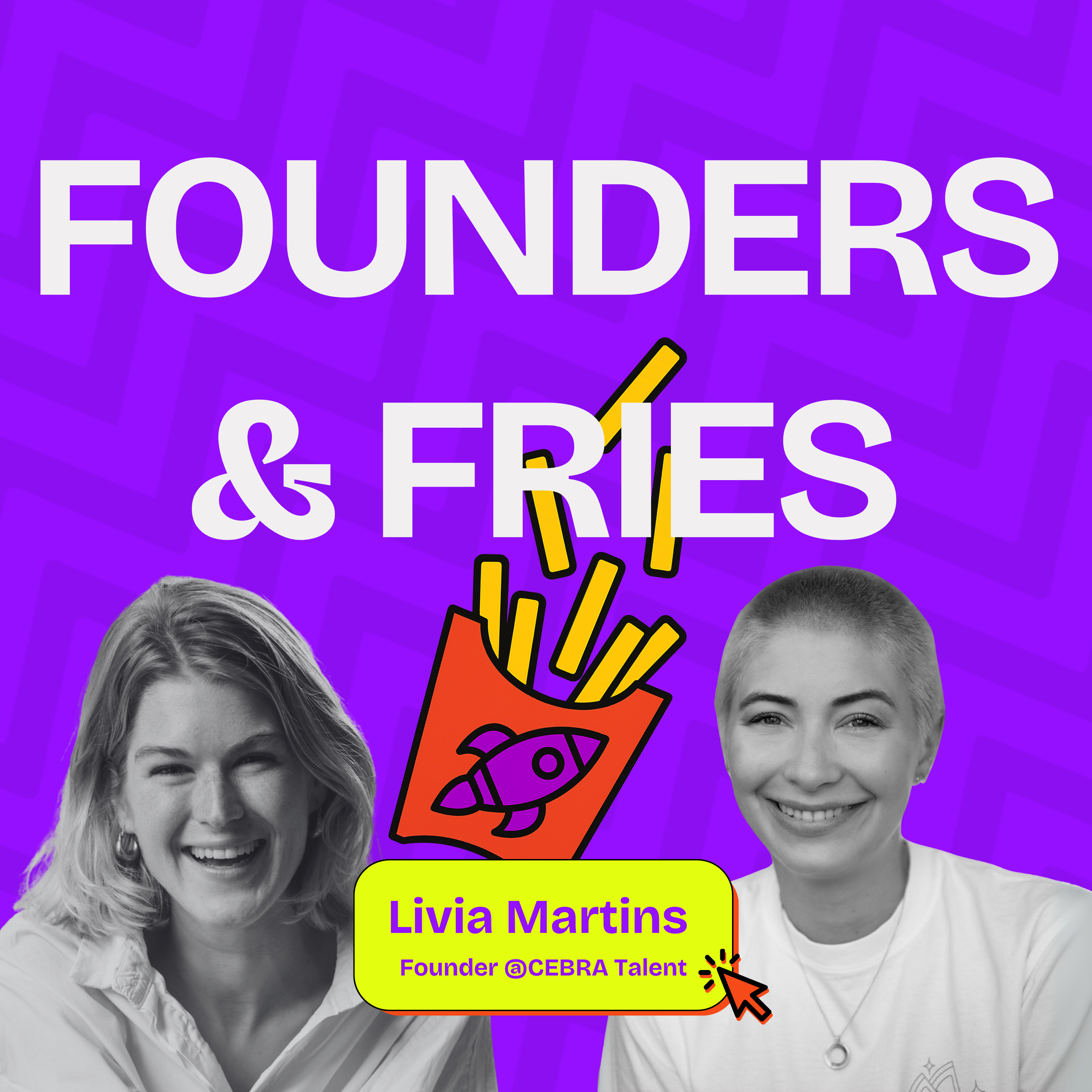 Young Talents in der Firma binden & halten | Livia Martings @cebratalent | Founders & Fries episode artwork