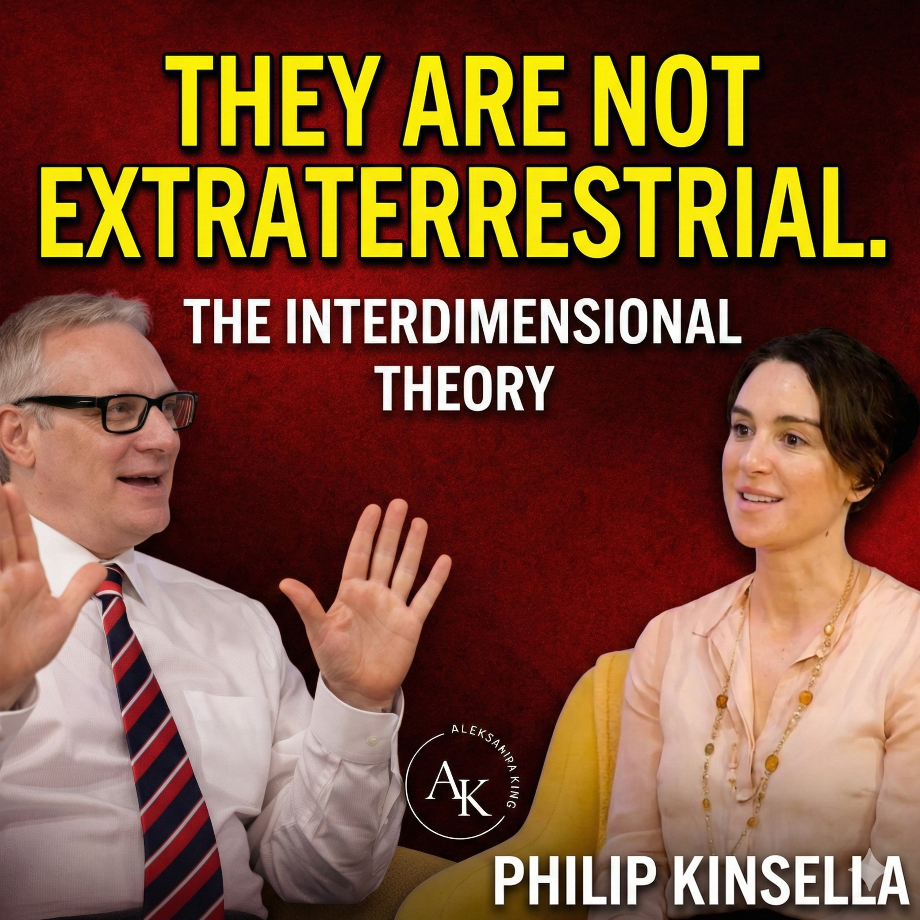 “They Are Not Extraterrestrial”: The Interdimensional Theory of UFOs & The Grey Agenda | Philip Kinsella