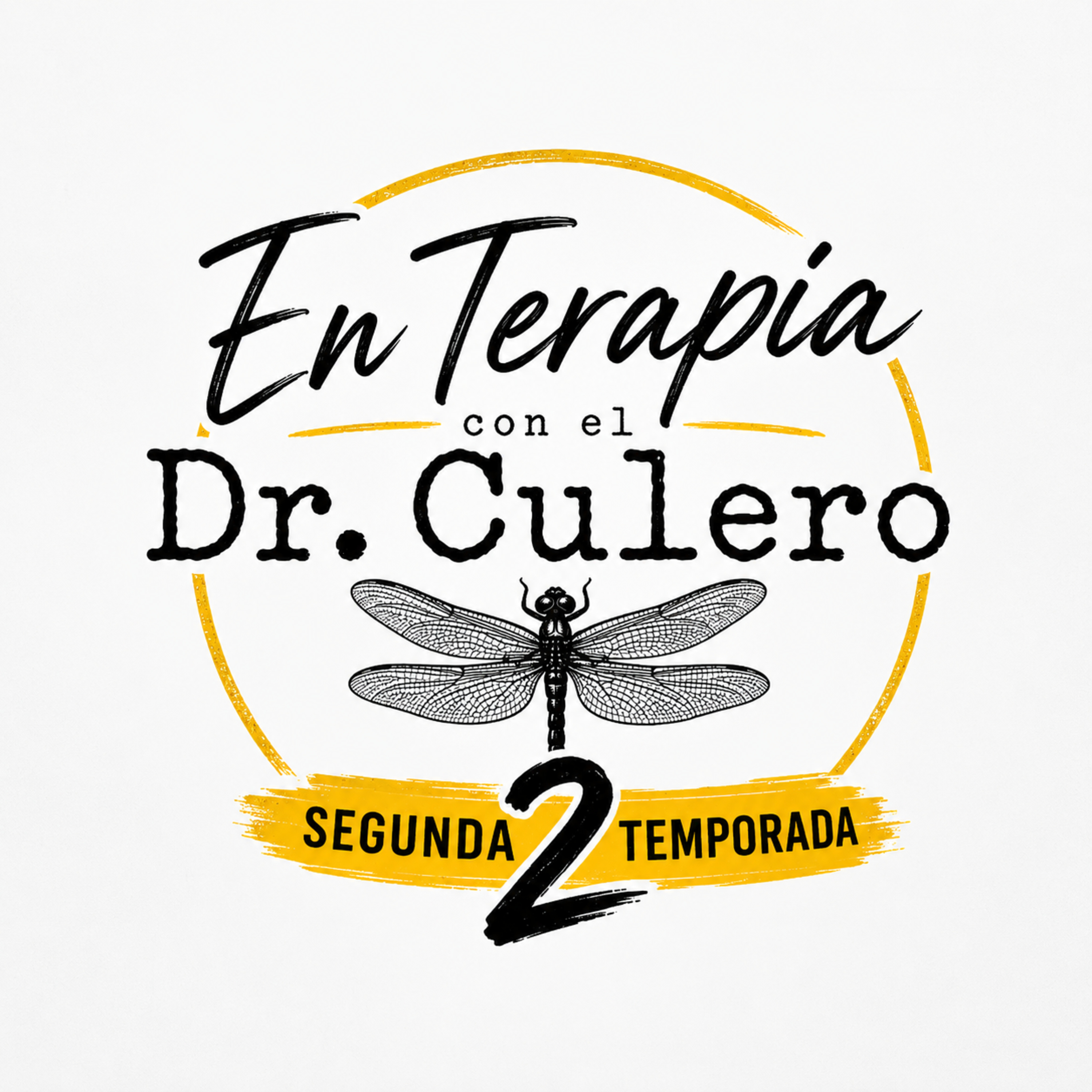 En Terapia con el Dr. Culero T2 – Episodio 03 “Ser Empático o Ser Pendejo” episode artwork