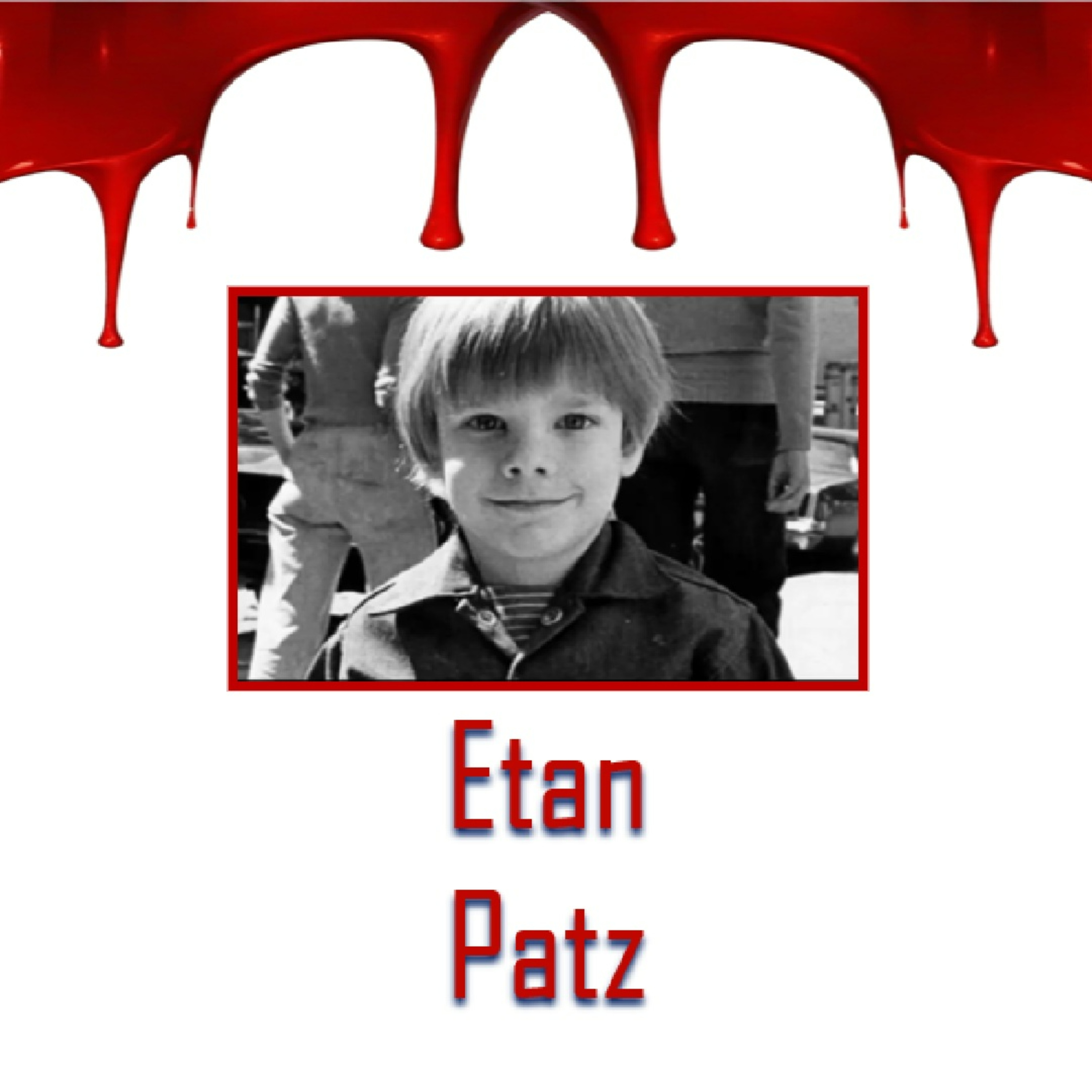 Etan Patz | Opgeloste moord #2.56 episode artwork