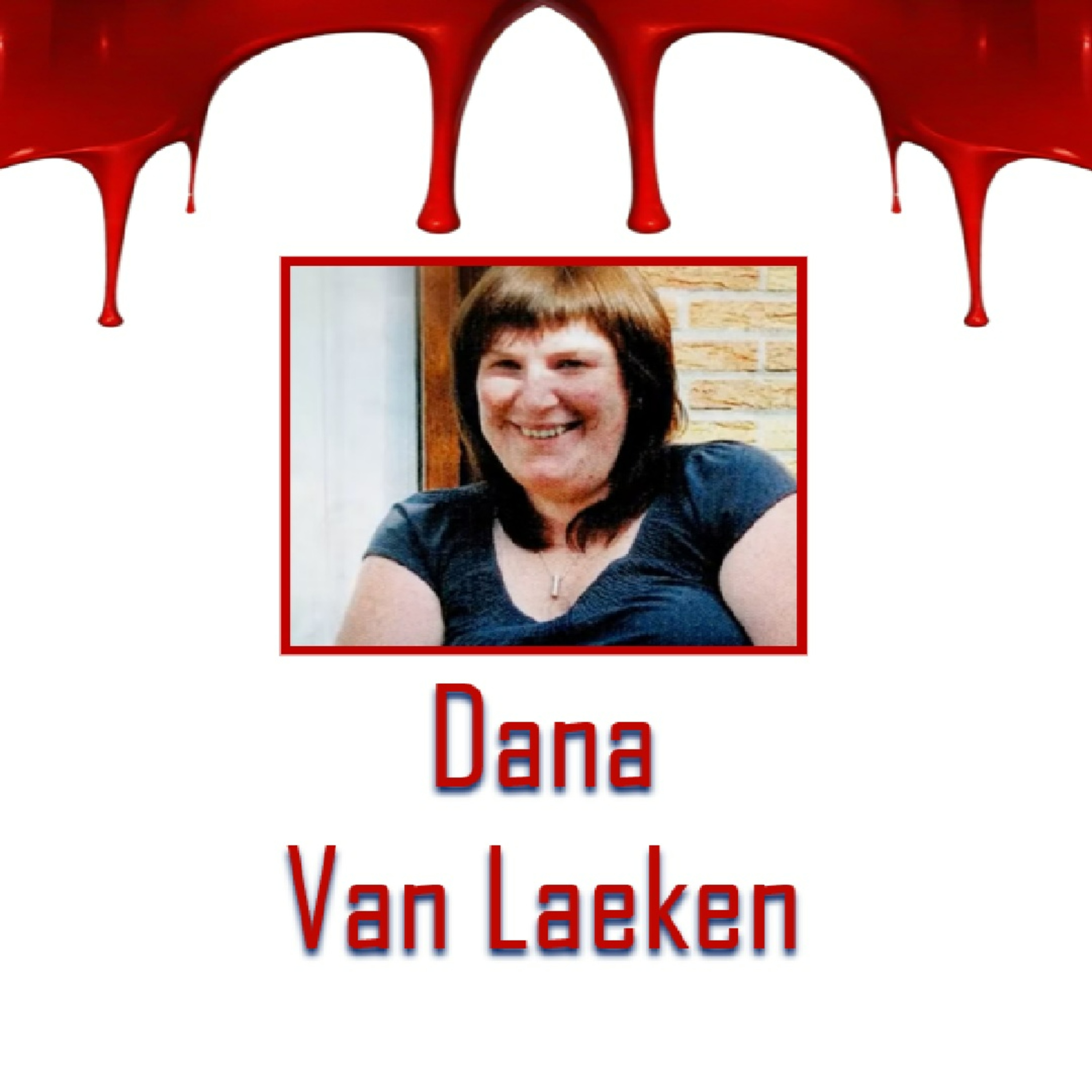 Dana Van Laeken | Opgeloste moord #2.62 episode artwork