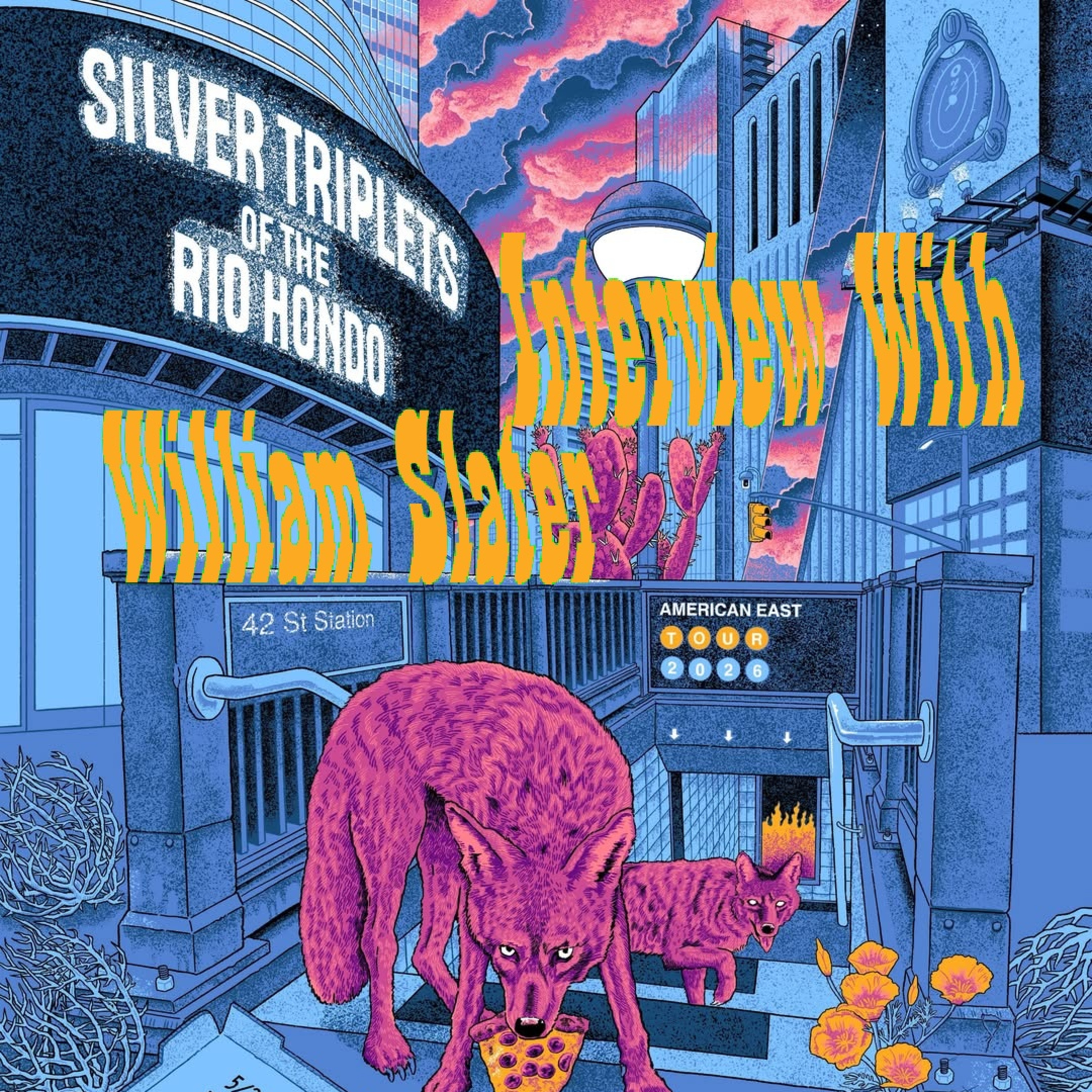 Interview with Silver Triplets of the Rio Hondo's William Slater episode artwork