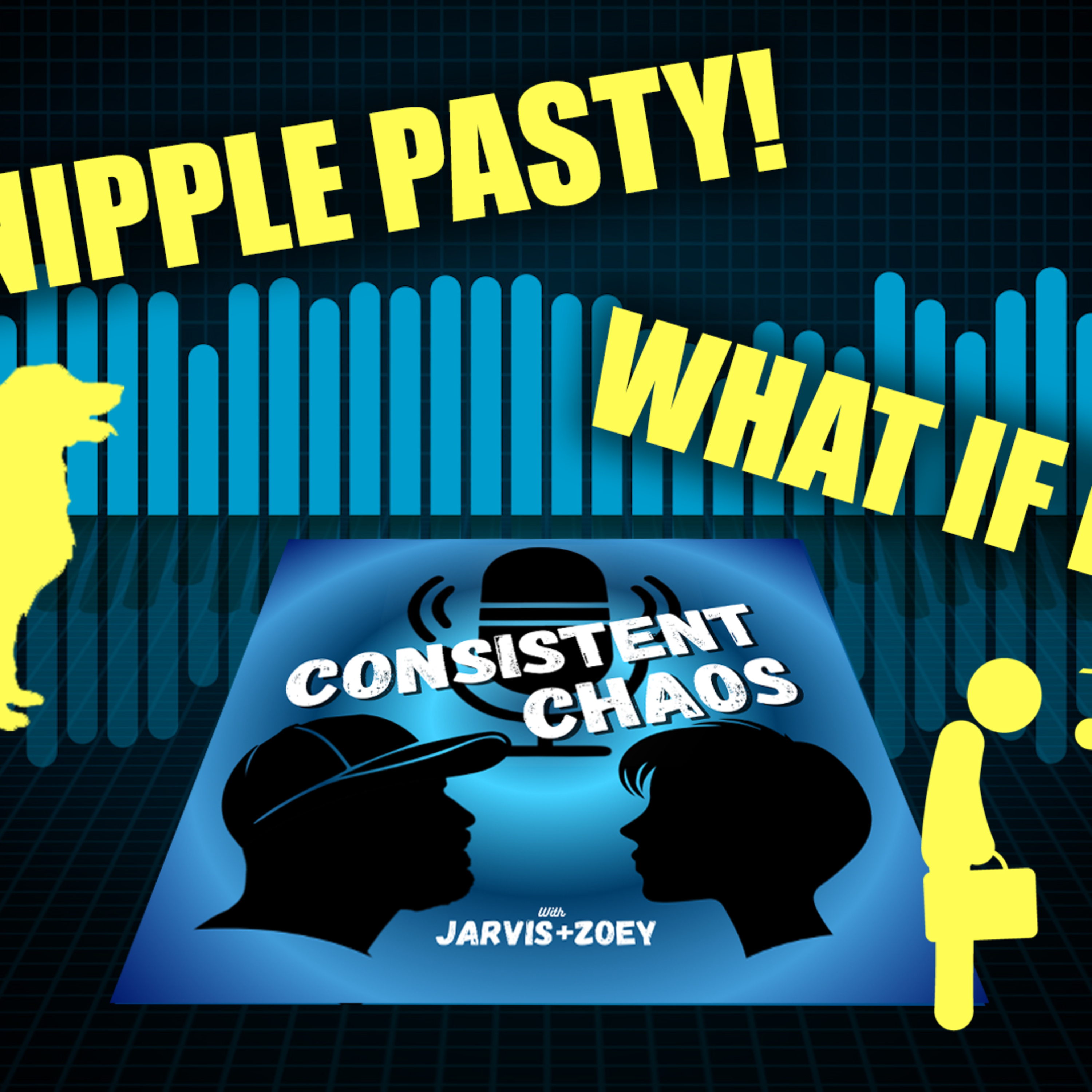 Dog Stole My Nipple Pasty | Horrible Bosses | Consistent Chaos Ep1 episode artwork