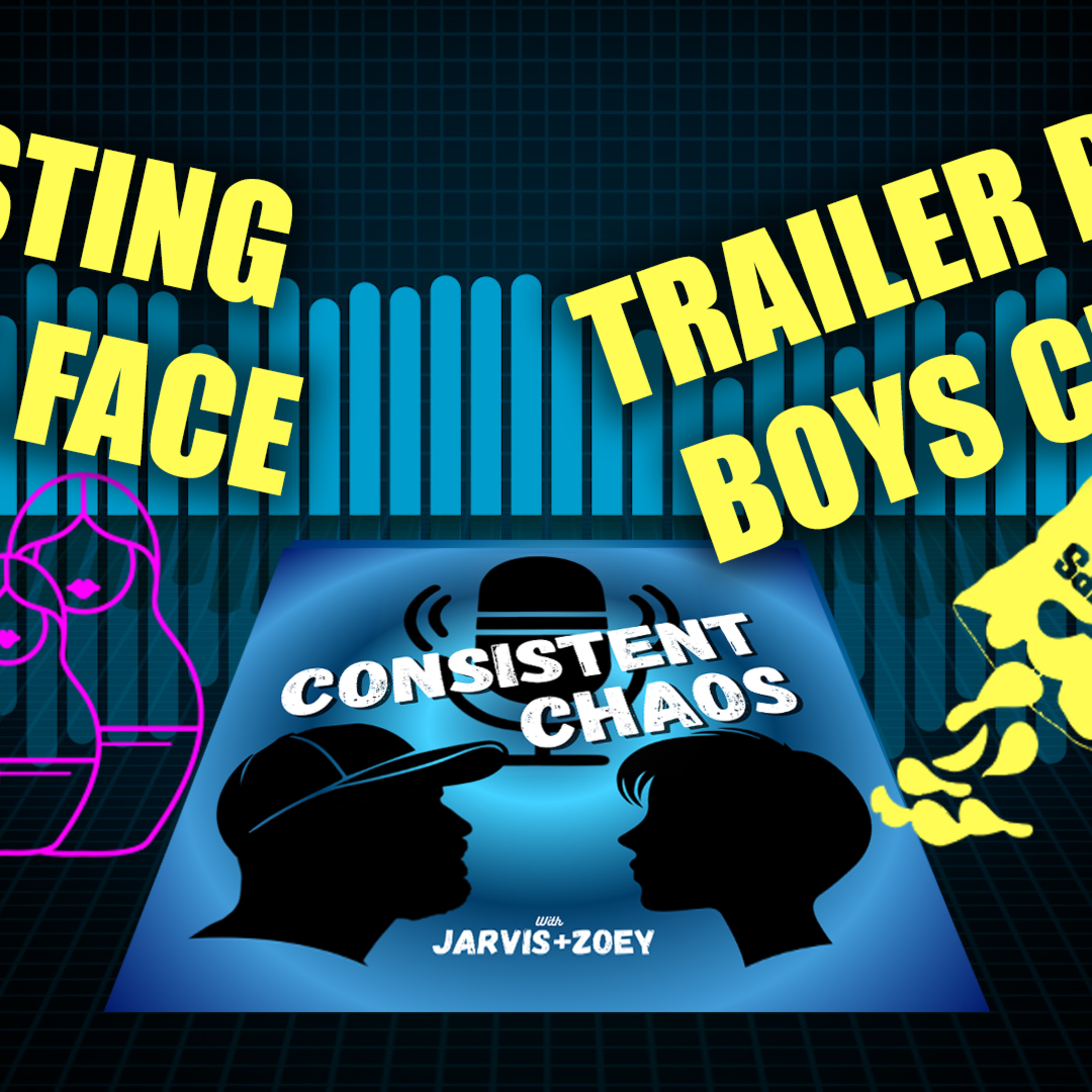 Russian Dolls, D*ck Pics, and Trailer Park Boys | Consistent Chaos Ep8  episode artwork