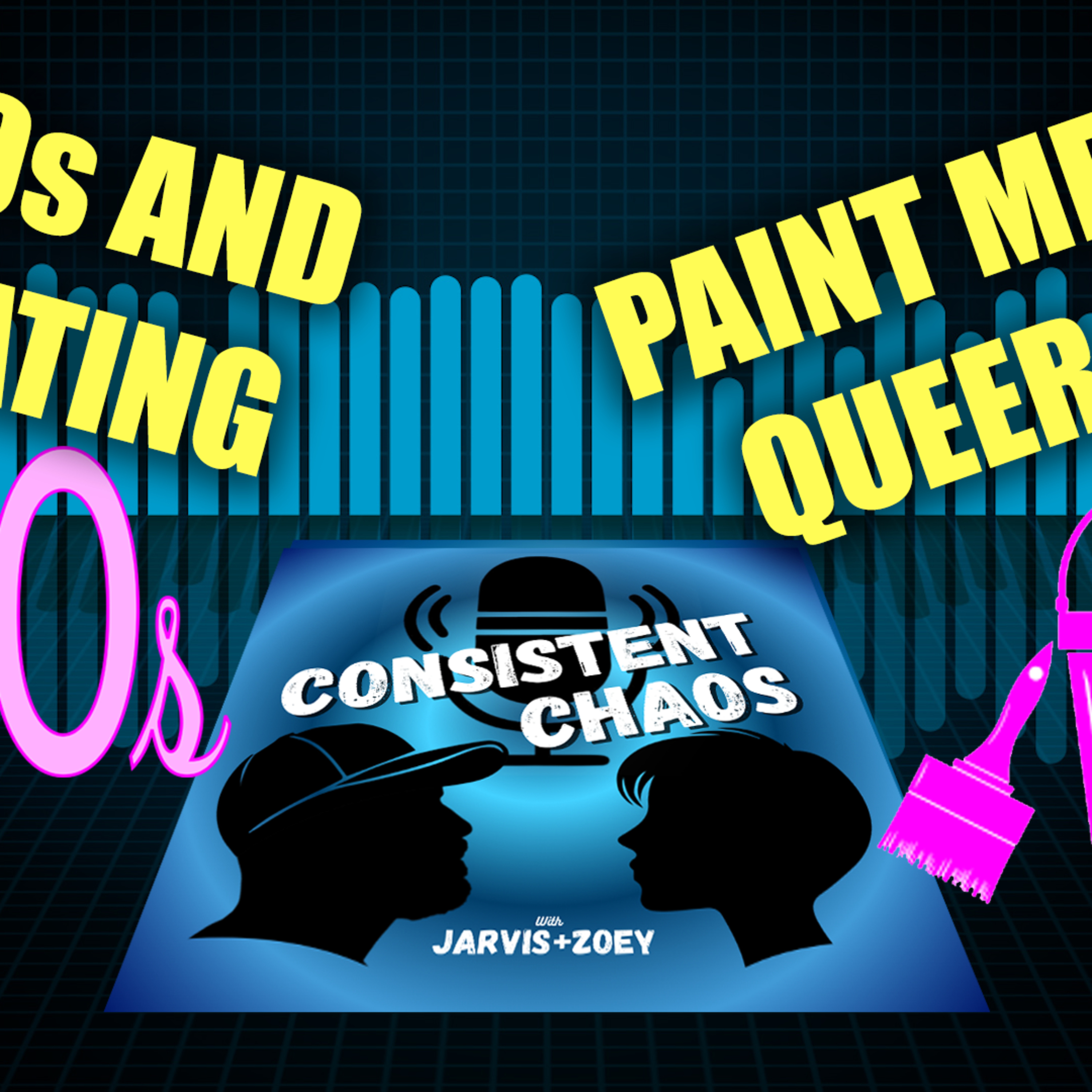 45-Year-Old Virgin | Let’s Paint the Wall Queer | Consistent Chaos Ep9 episode artwork