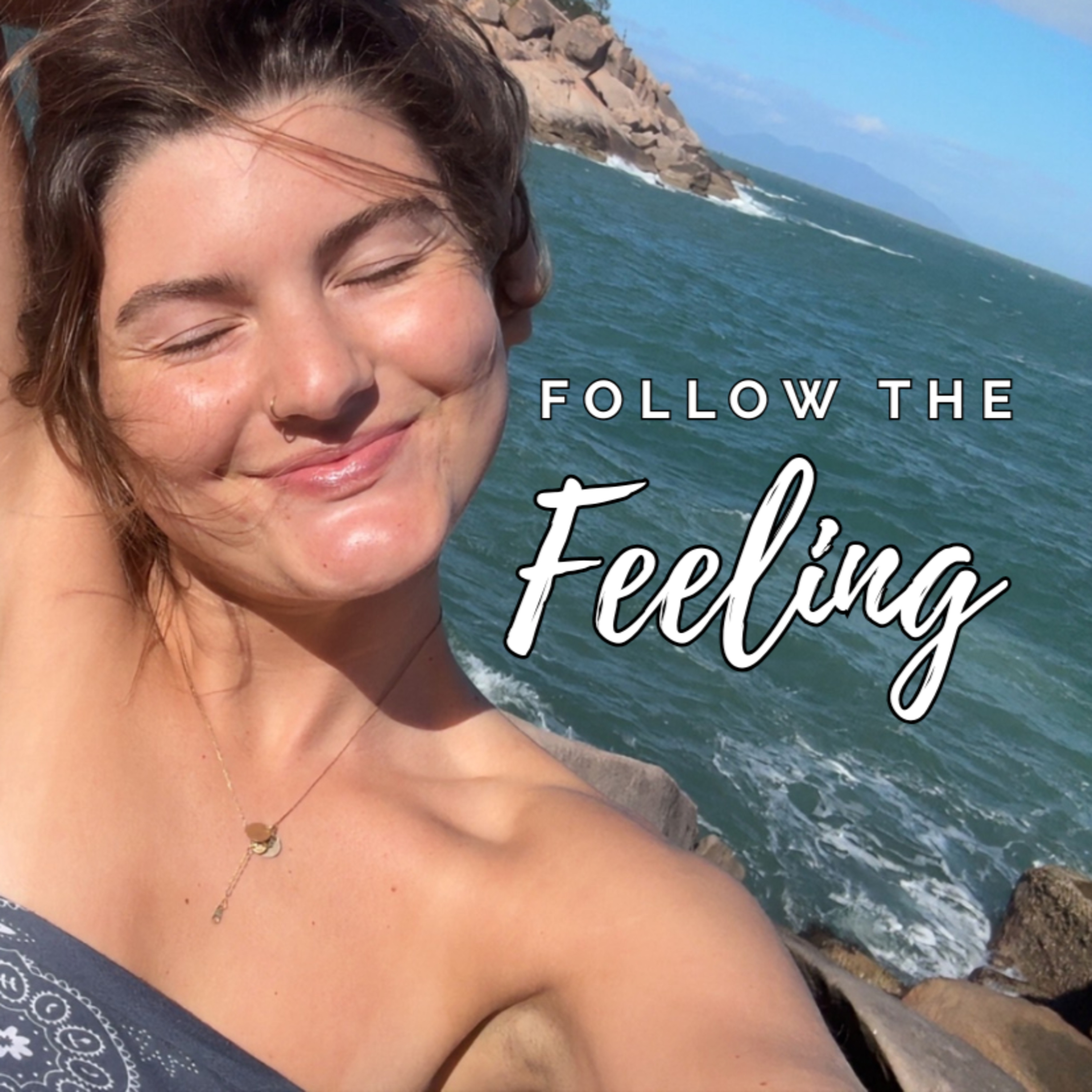 Following the Feeling (But Not Every Feeling) episode artwork