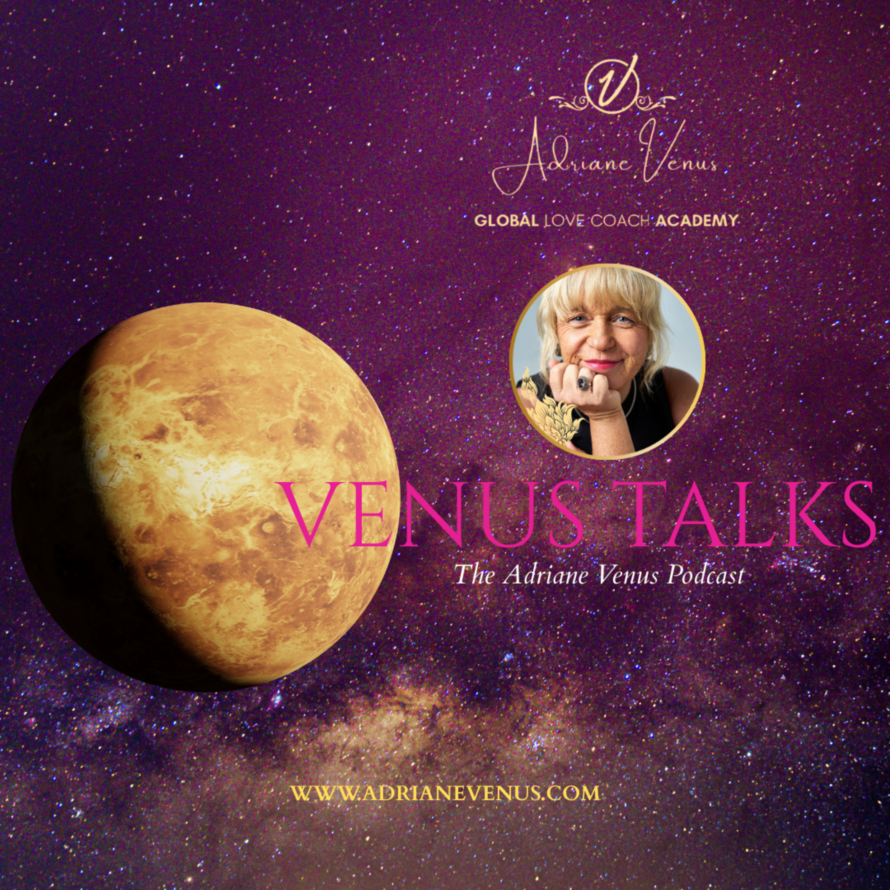 VENUS TALKS - The Adriane Venus Podcast