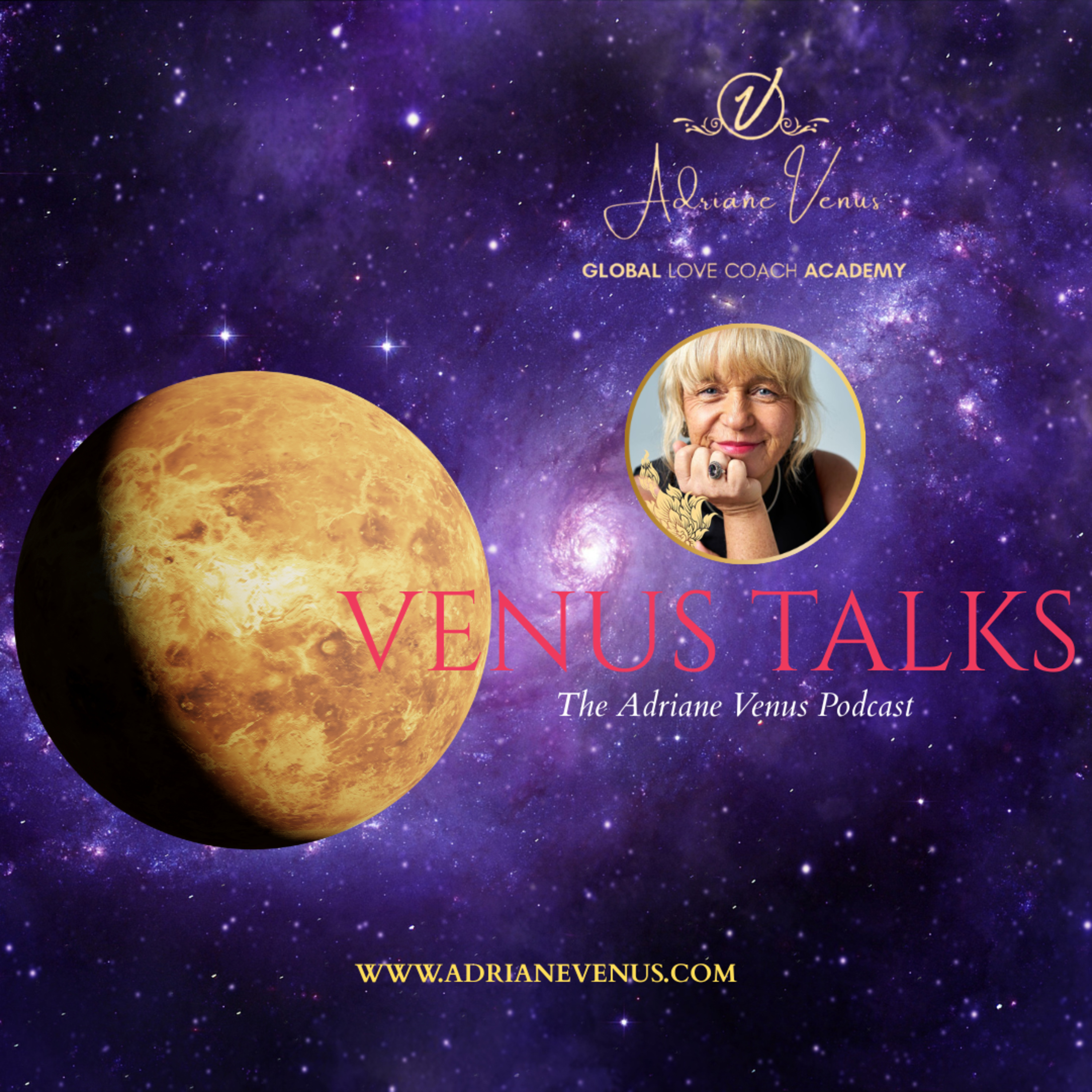 VENUS TALKS - The Adriane Venus Podcast