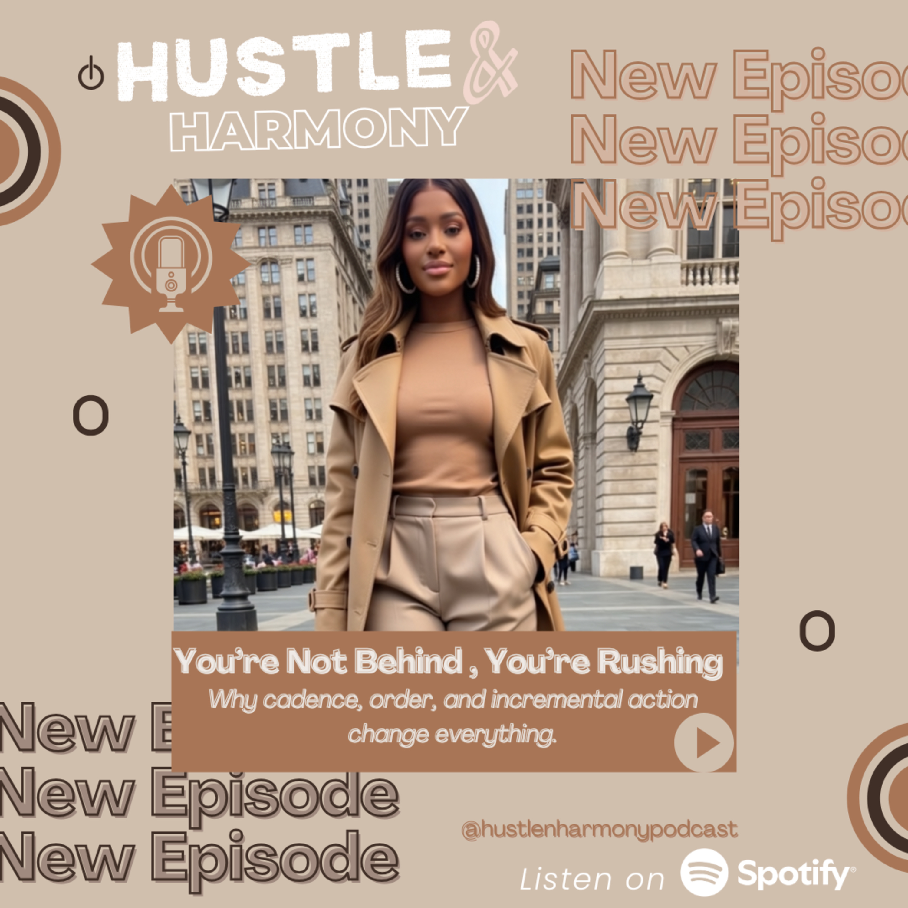 You’re Not Behind. You’re Rushing episode artwork