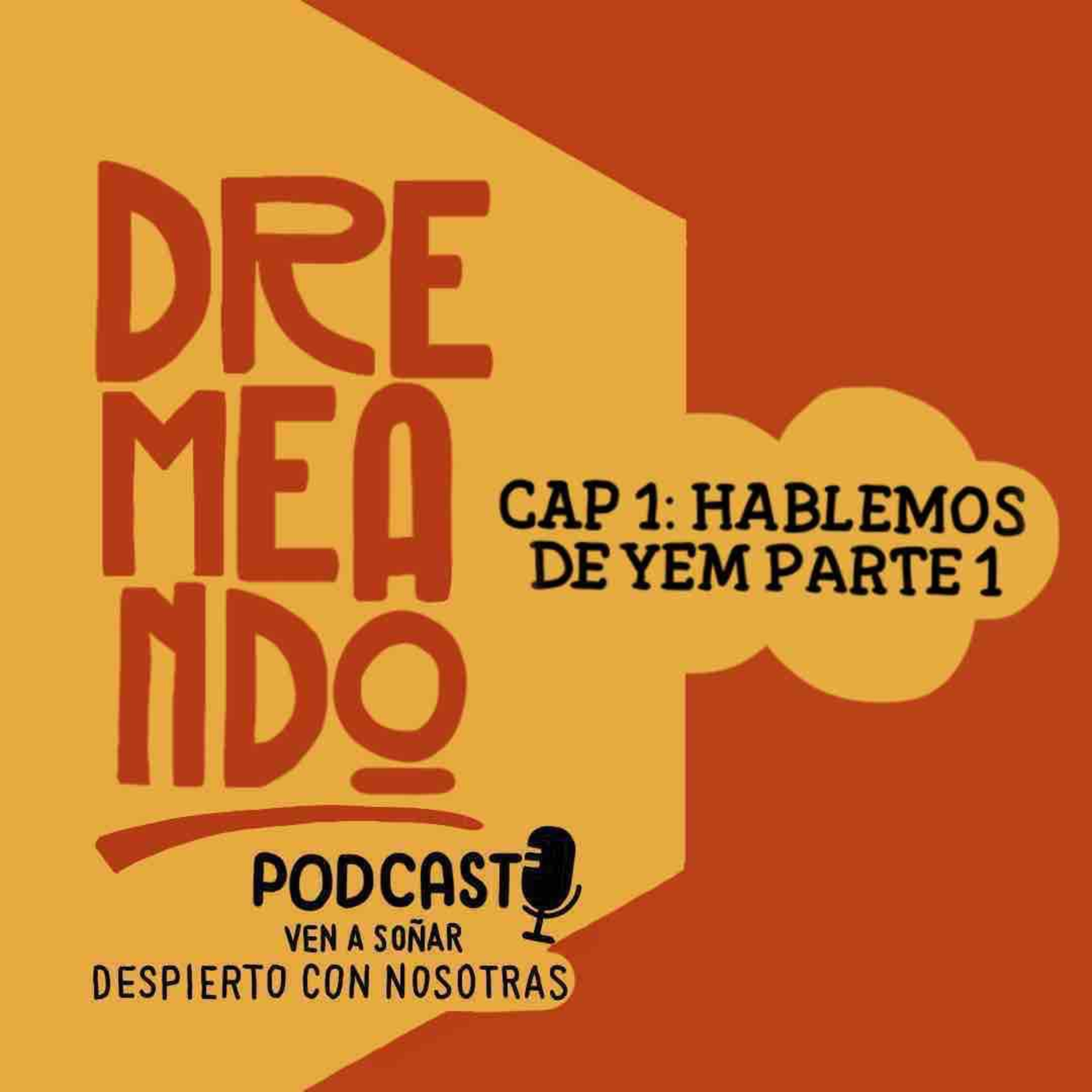 T1 - E1: HABLEMOS DE YEM (PT 1) episode artwork