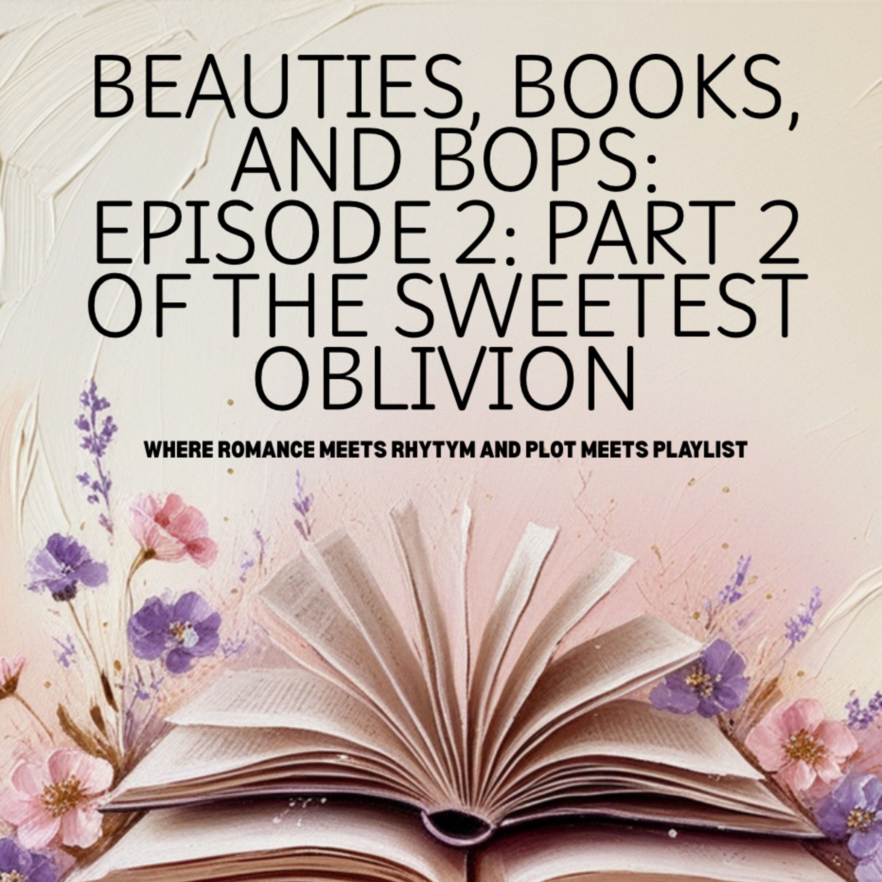 Beauties, Books and Bops