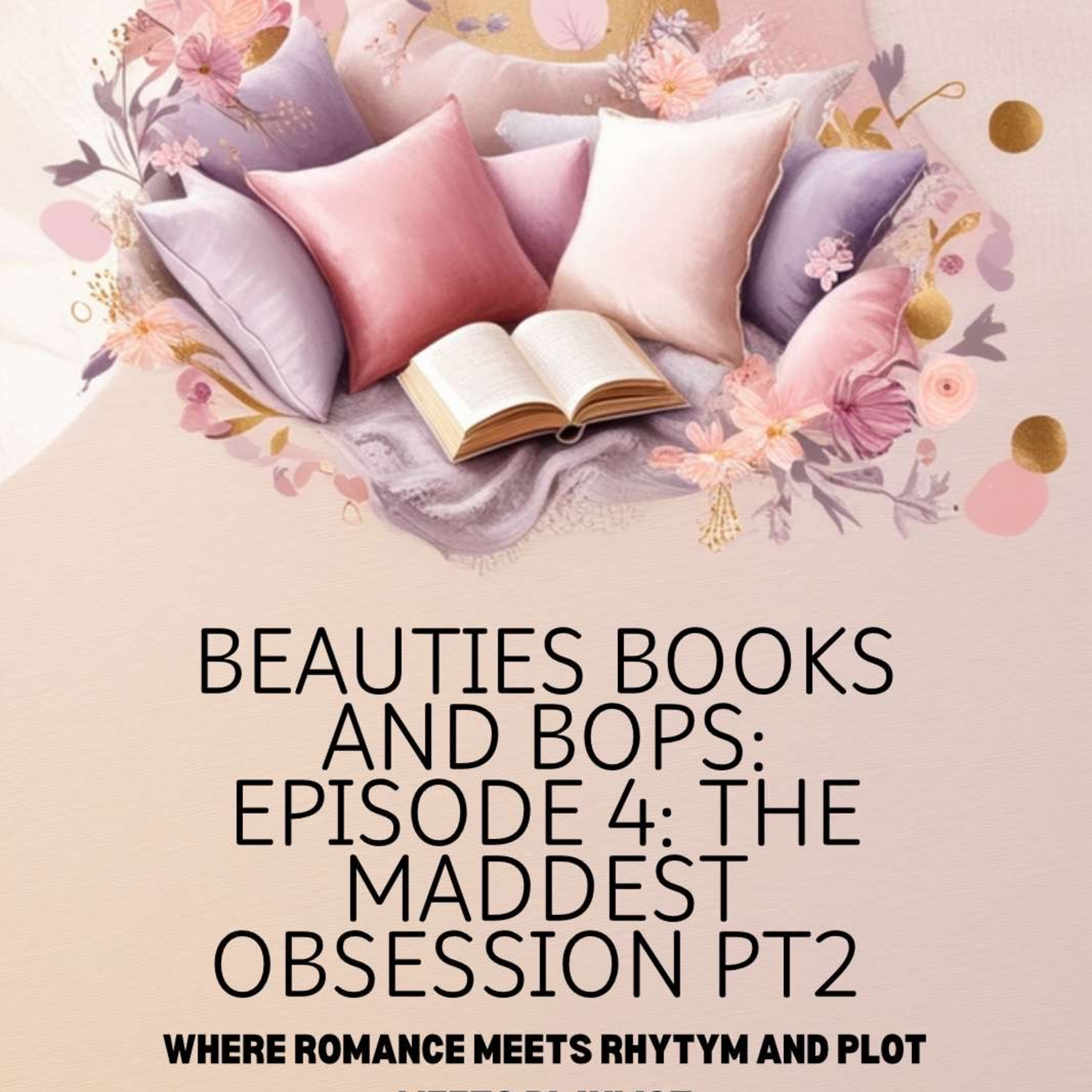 Beauties, Books and Bops