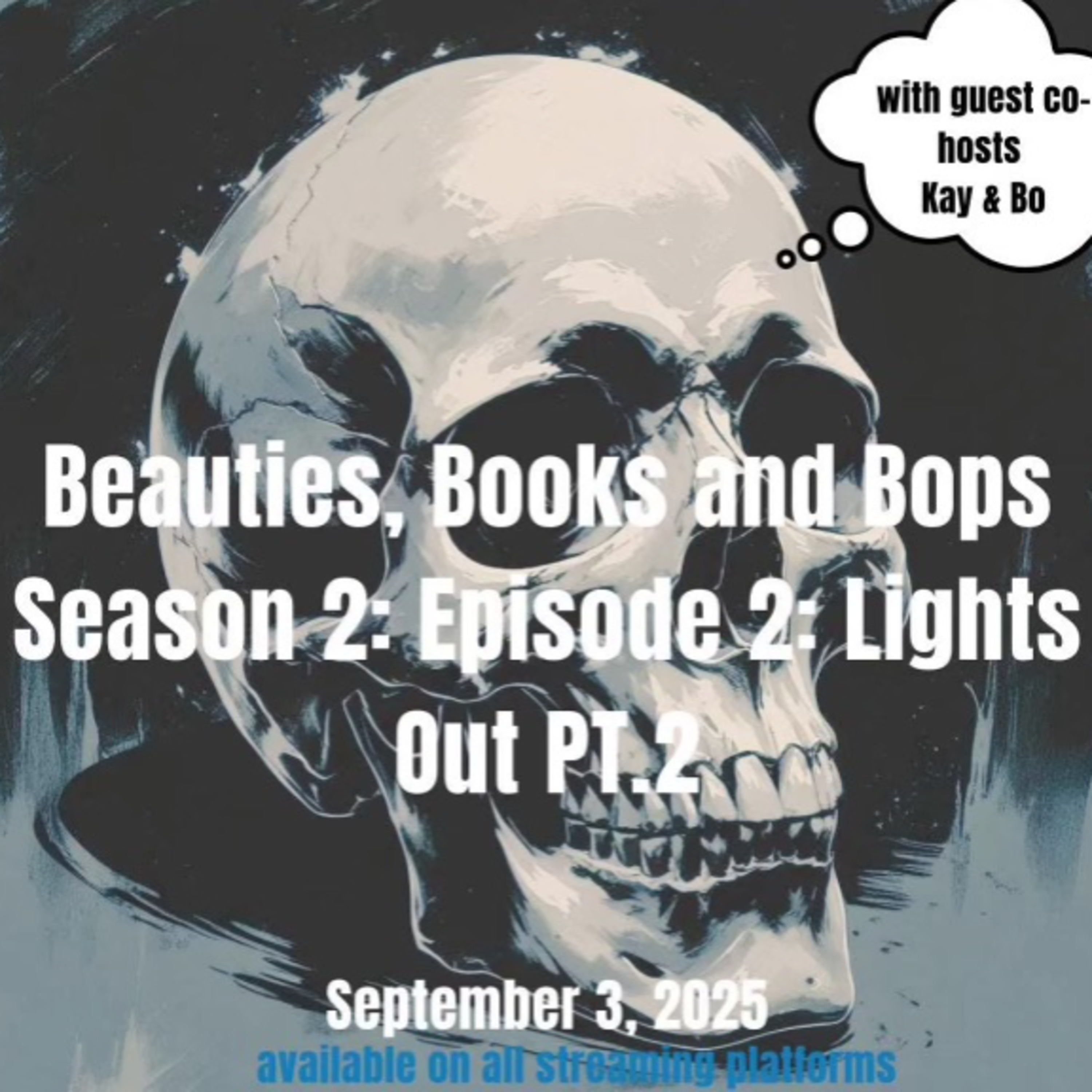 Beauties, Books and Bops