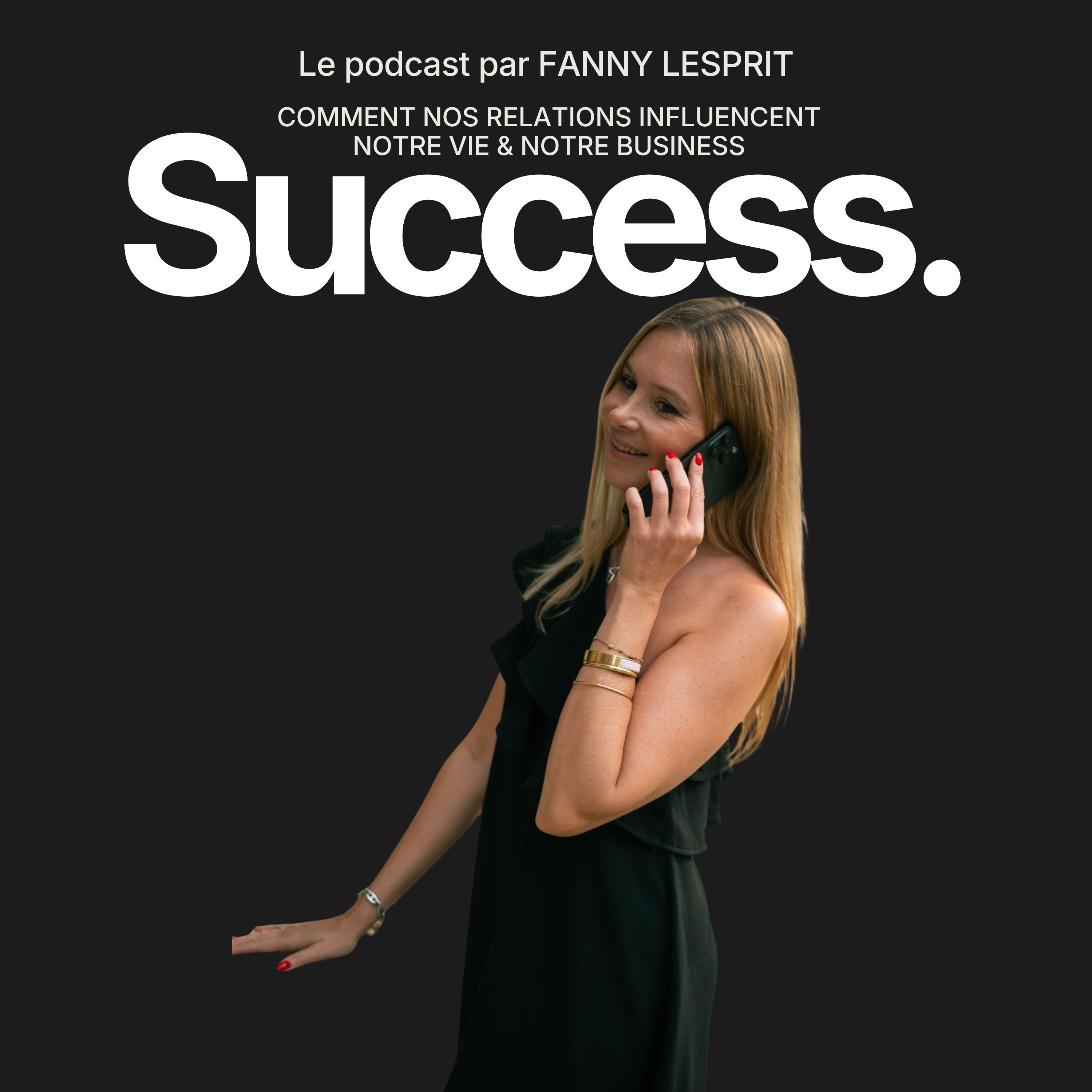 #150 Comment nos relations influencent notre vie & notre business episode artwork