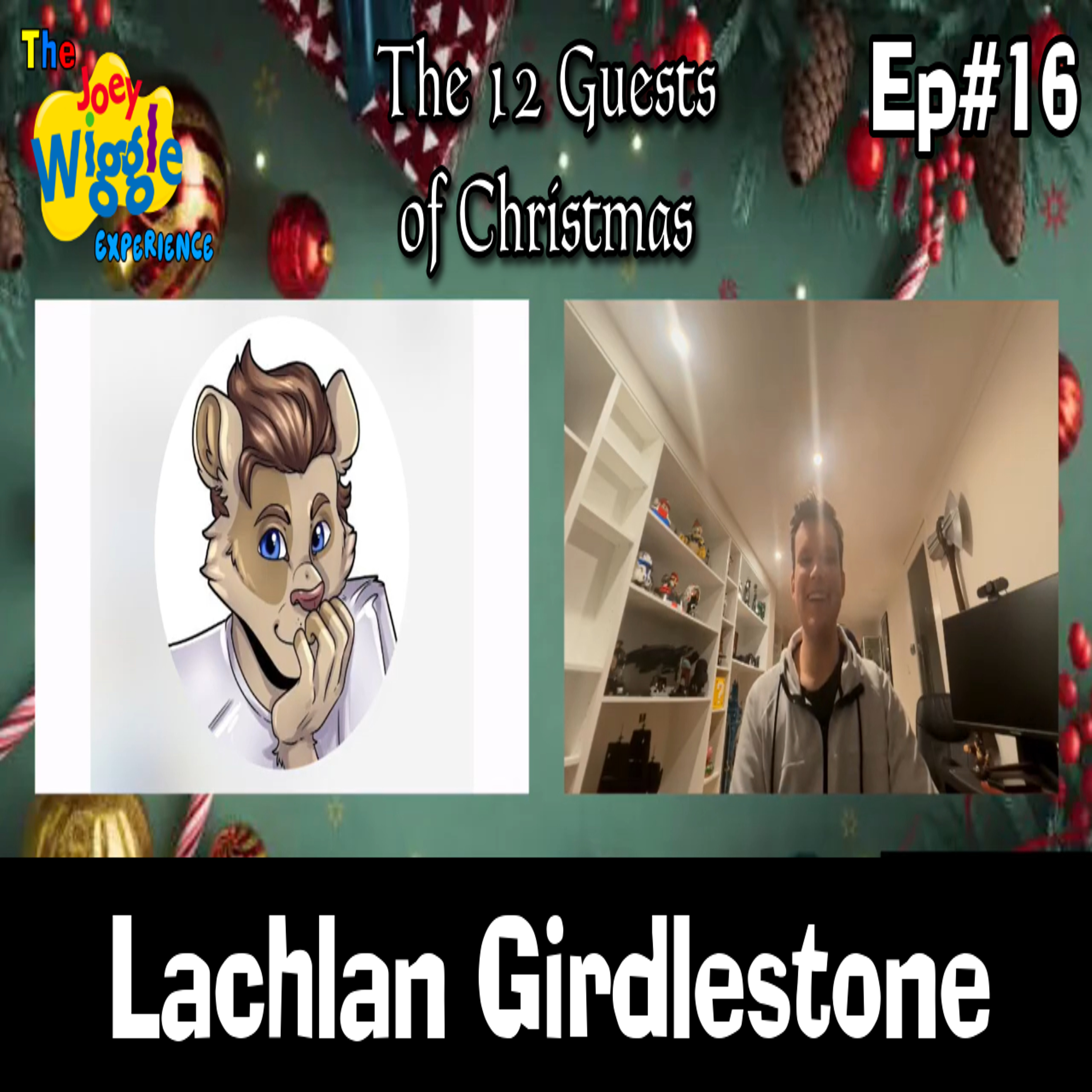 Joey Wiggle Experience (Ep#16) — Lachlan Girdlestone | 12 Guests of Christmas: Day 2 episode artwork