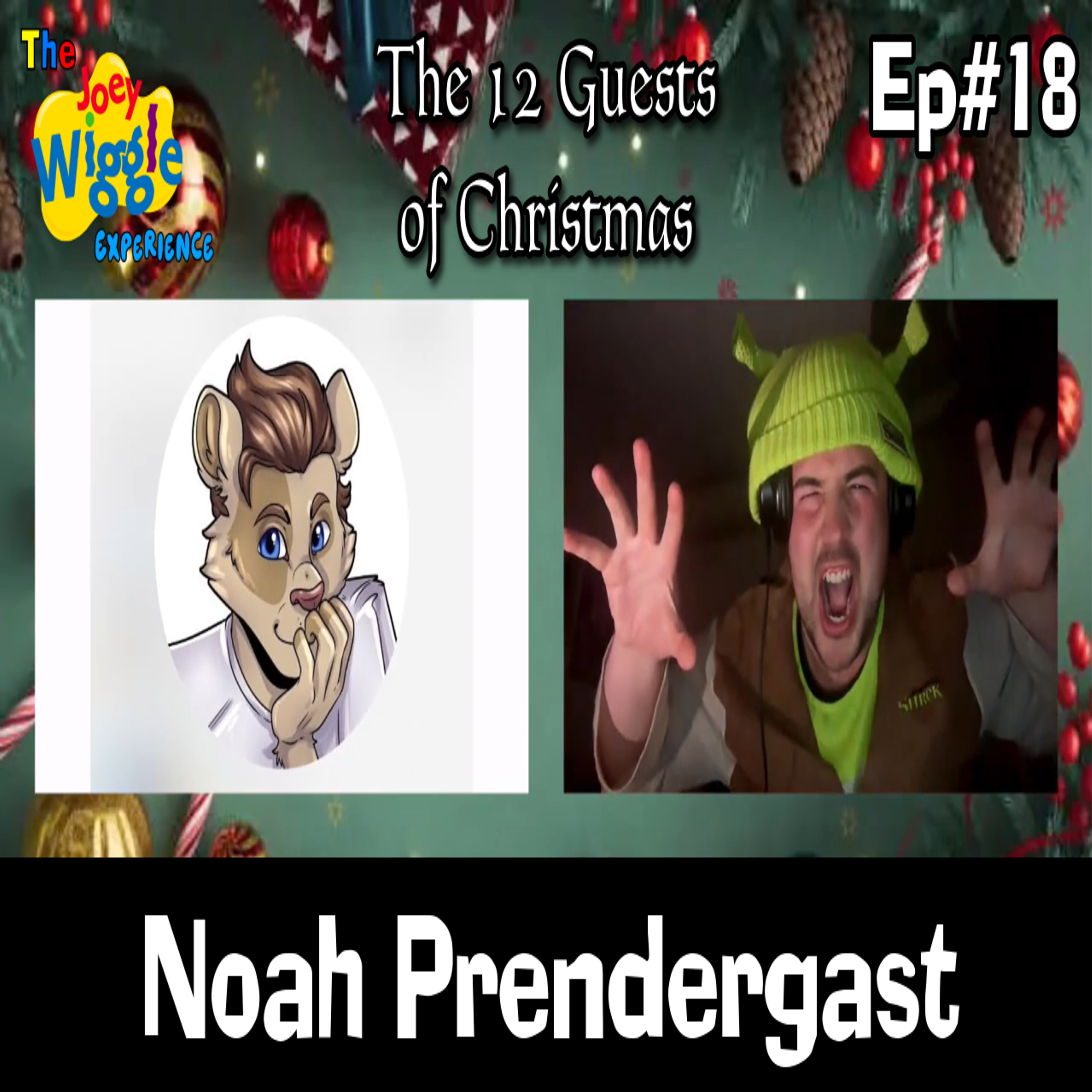 Joey Wiggle Experience (Ep#18) — Noah Prendergast | 12 Guests of Christmas: Day 4 episode artwork
