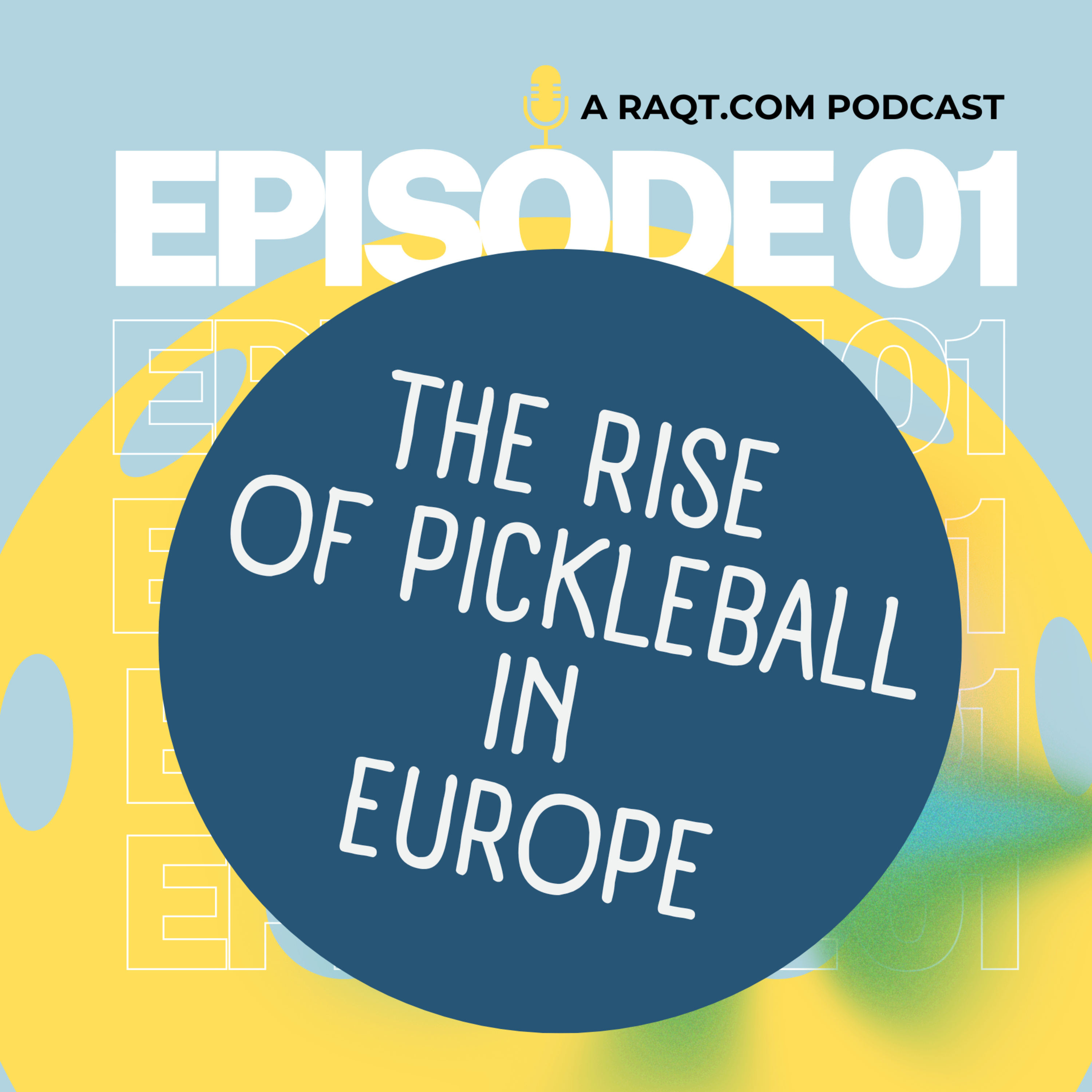 PICKLEBALL PASSPORT - The first-ever podcast dedicated to European Pickleball