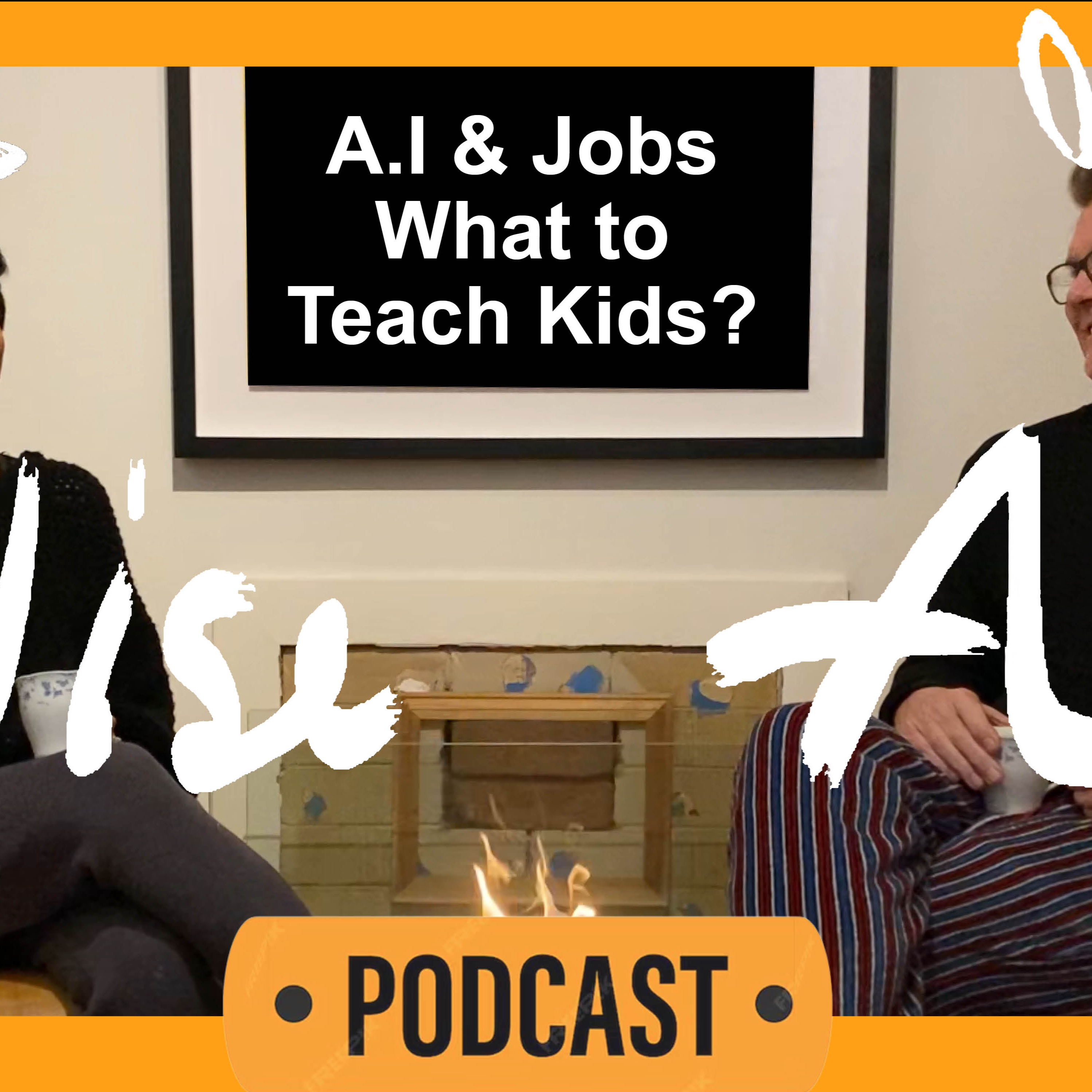 Episode 3 : Will AI take our jobs? Essential skill to teach kids episode artwork