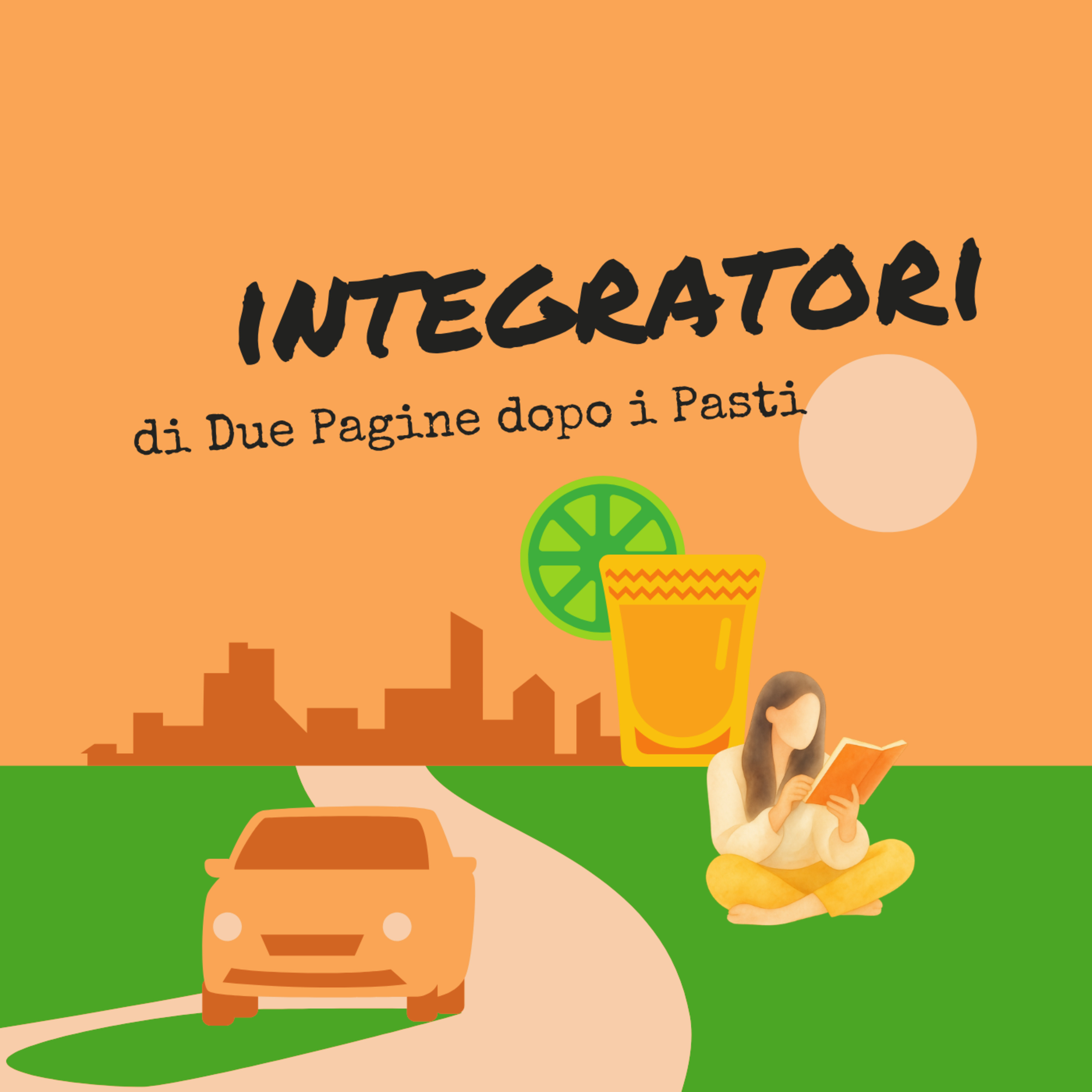 Integratori di Due Pagine dopo i Pasti episode artwork