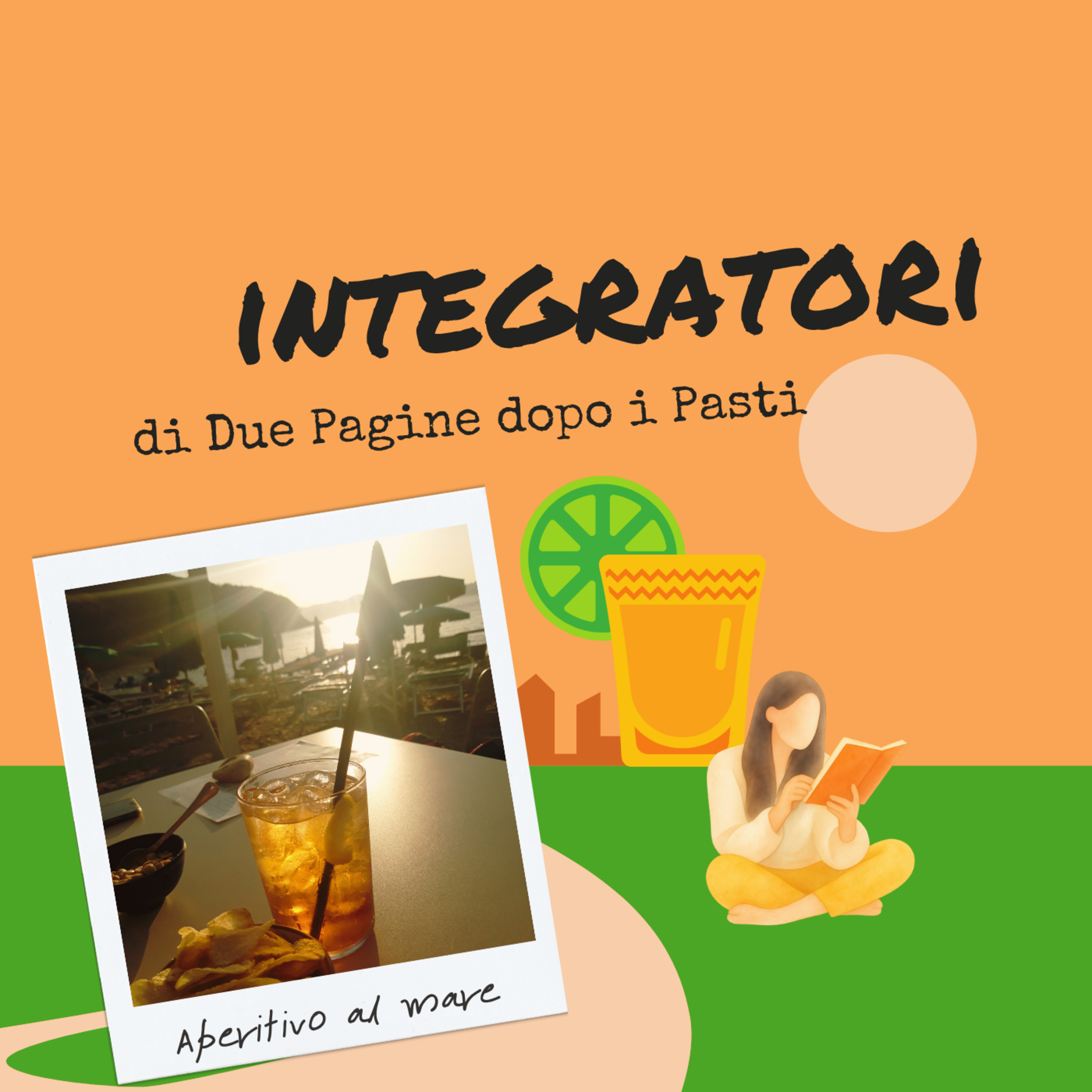 Integratori 01 - Aperitivo in spiaggia episode artwork
