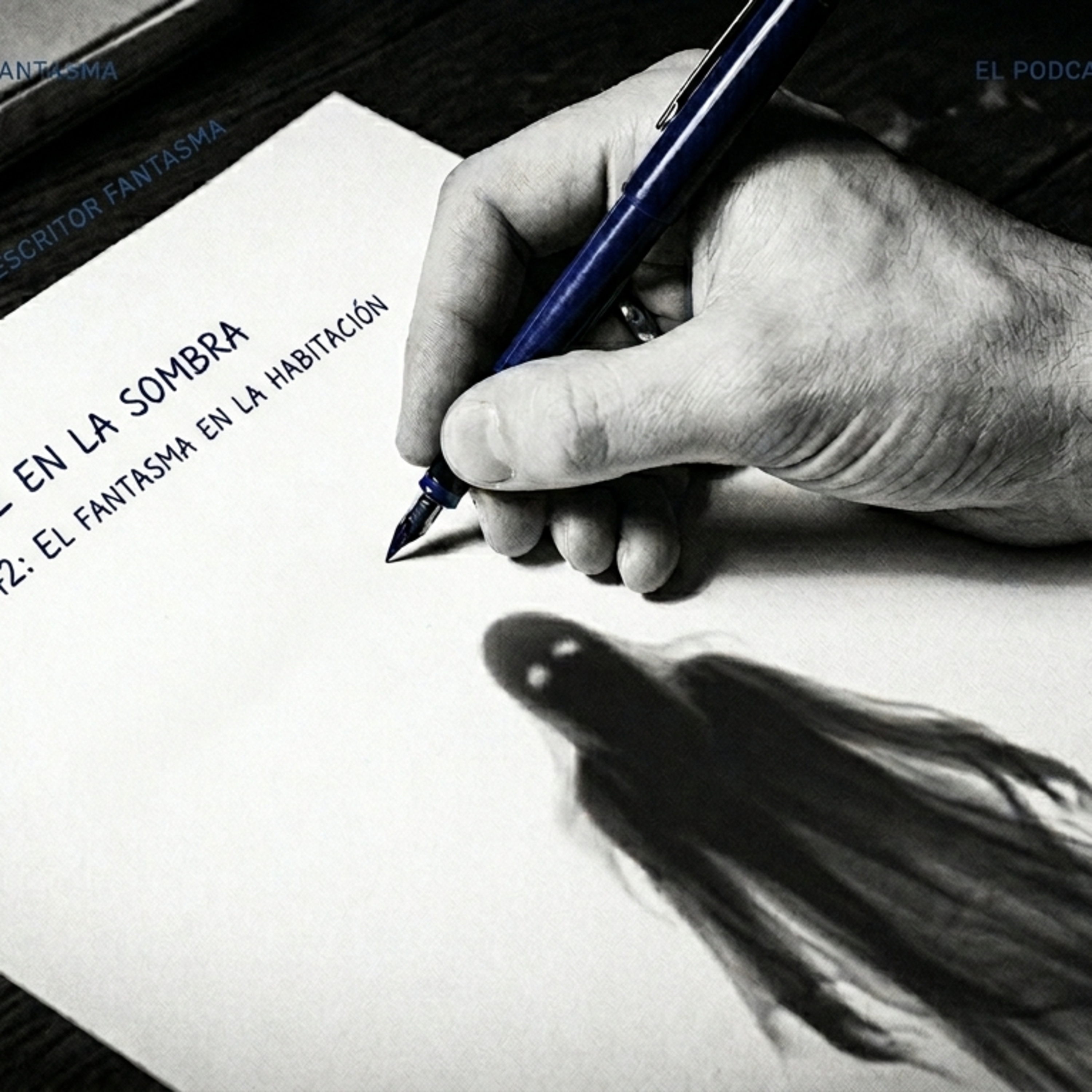 Escritura fantasma: el oficio de dar forma a ideas ajenas episode artwork