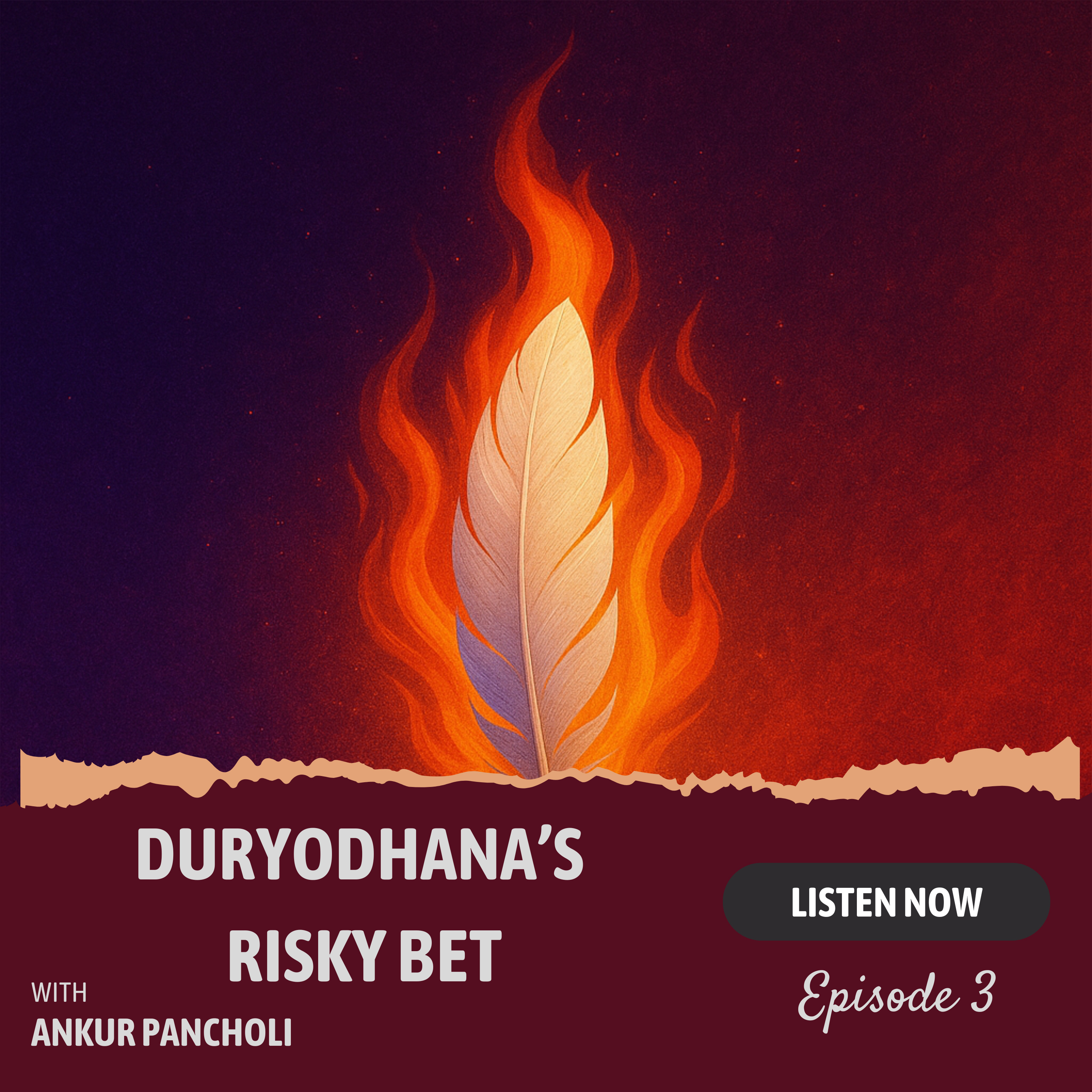 Episode 3: Duryodhana’s Risky Bet — How Arrogance Shapes the Bhagavad Gita’s Beginning