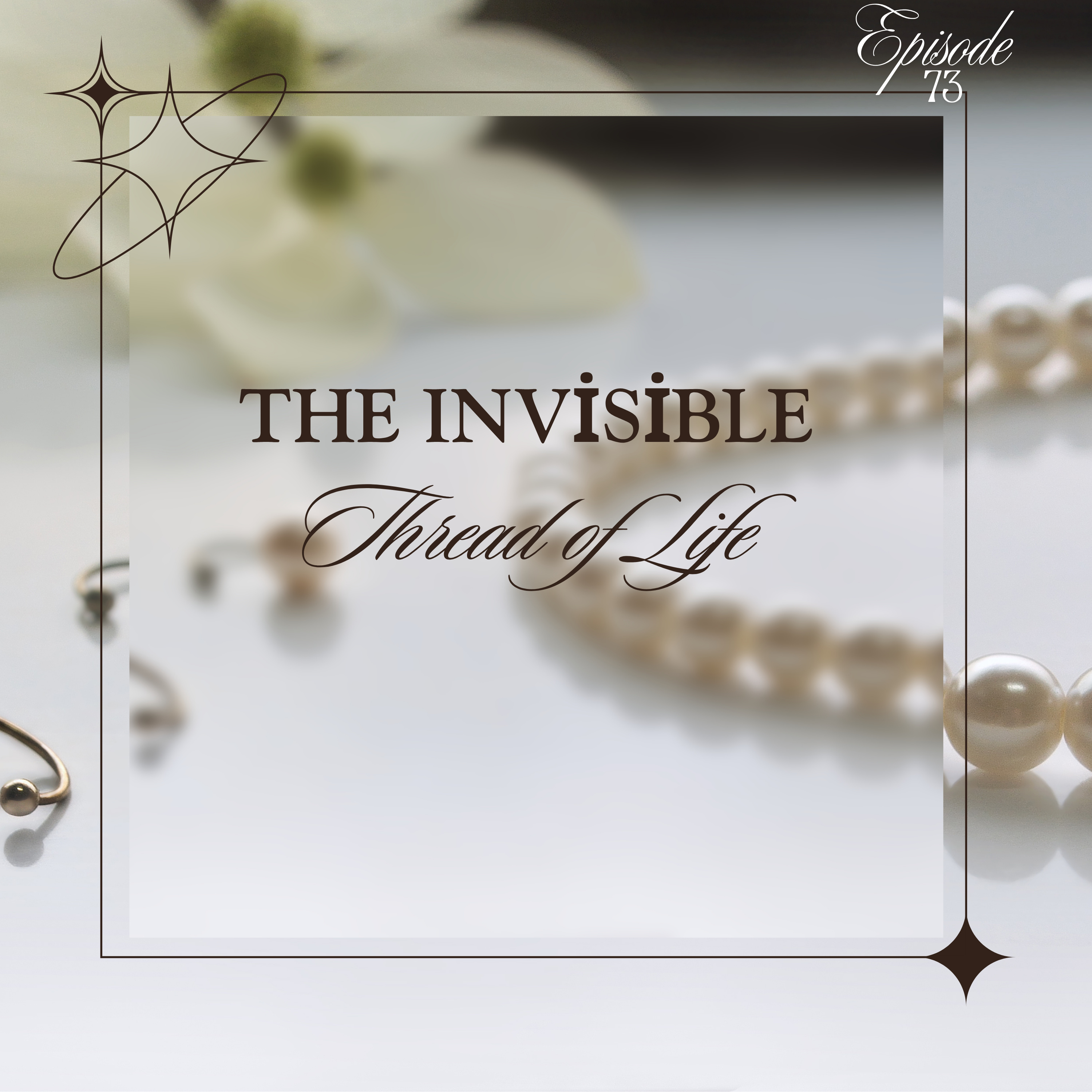 Episode 73 : The Invisible Thread of Life | Bhagavad Gita Chapter 7 Verses 6–7
