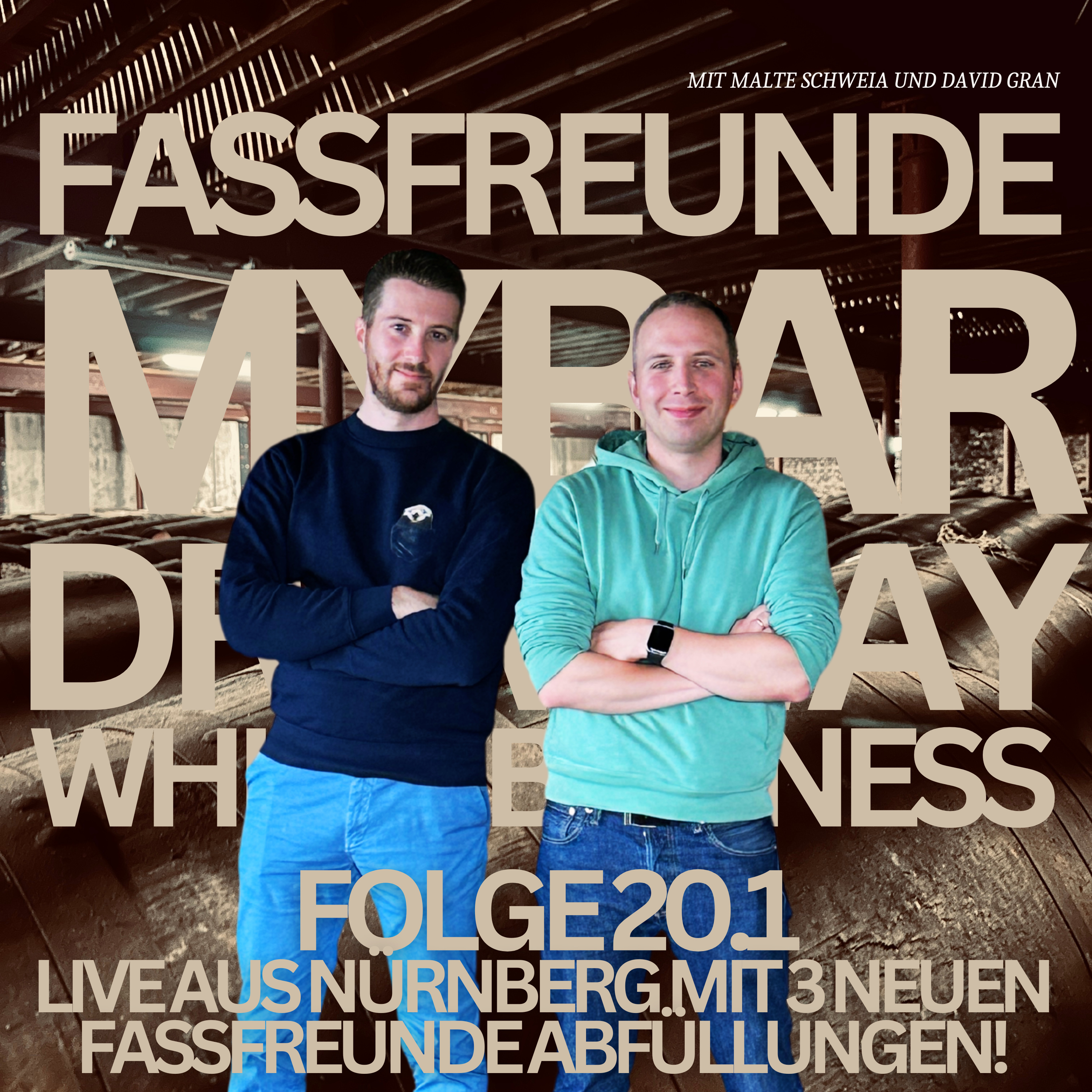 Folge 20.1: Live aus Nürnberg: Drei neue Fassfreunde Whiskys! episode artwork