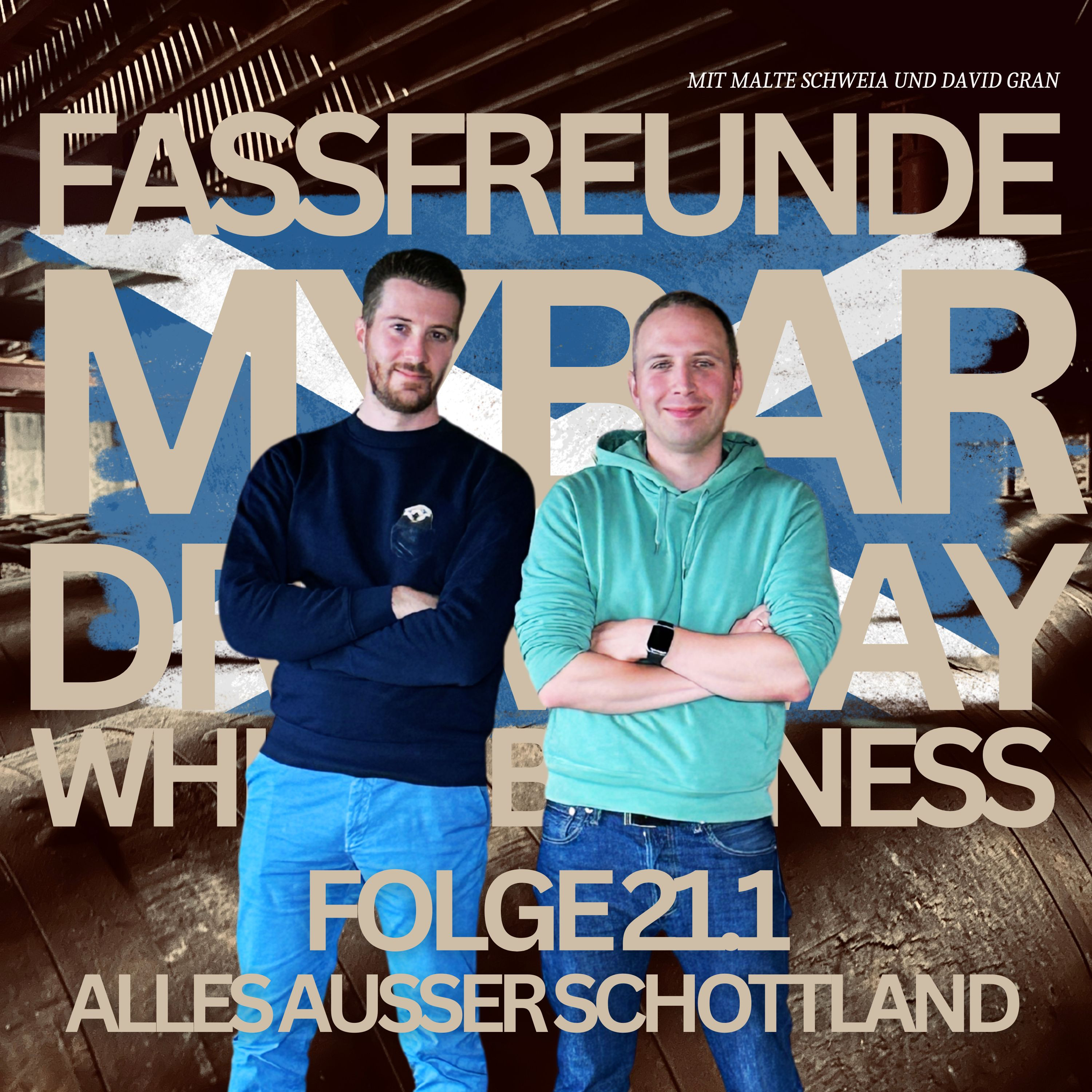Folge 21.1: Alles außer Schottland! episode artwork