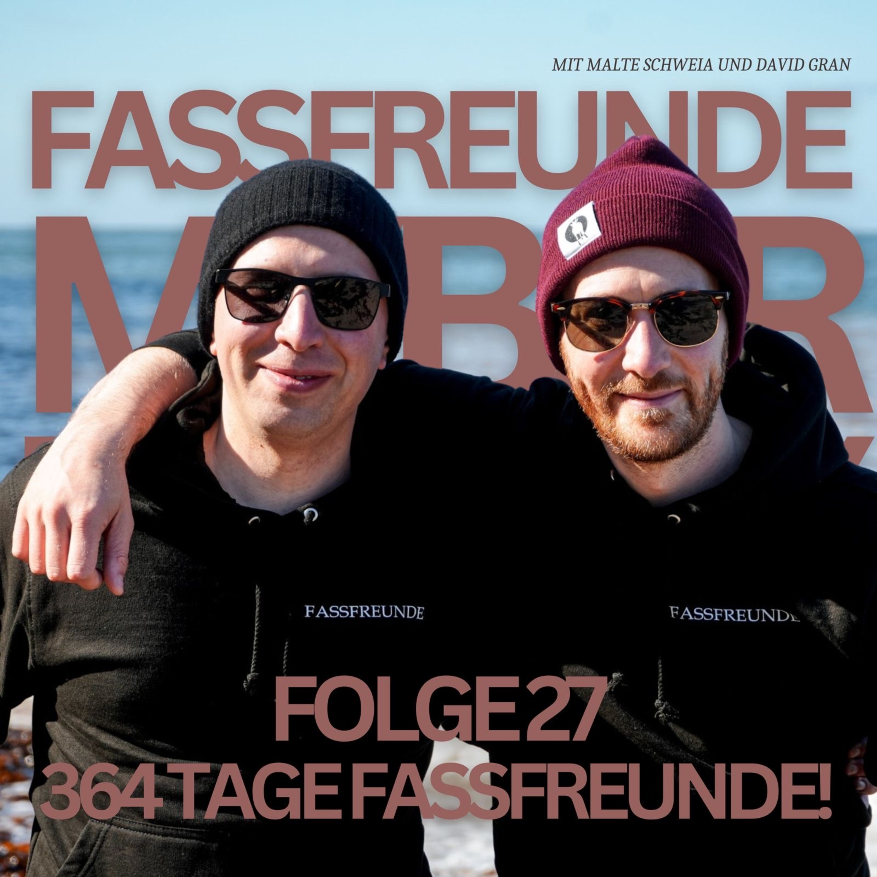 Folge 27: 364 Tage Fassfreunde! episode artwork
