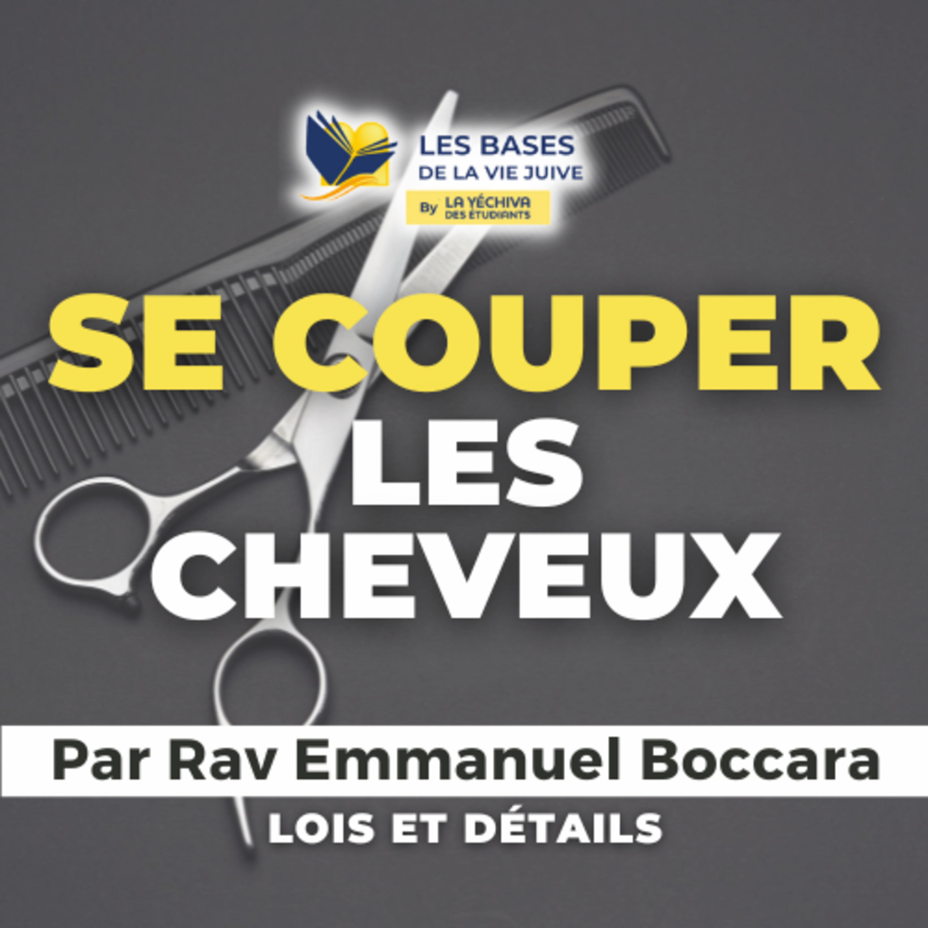 Hakafat Harosh - Lois de la coupe de cheveux