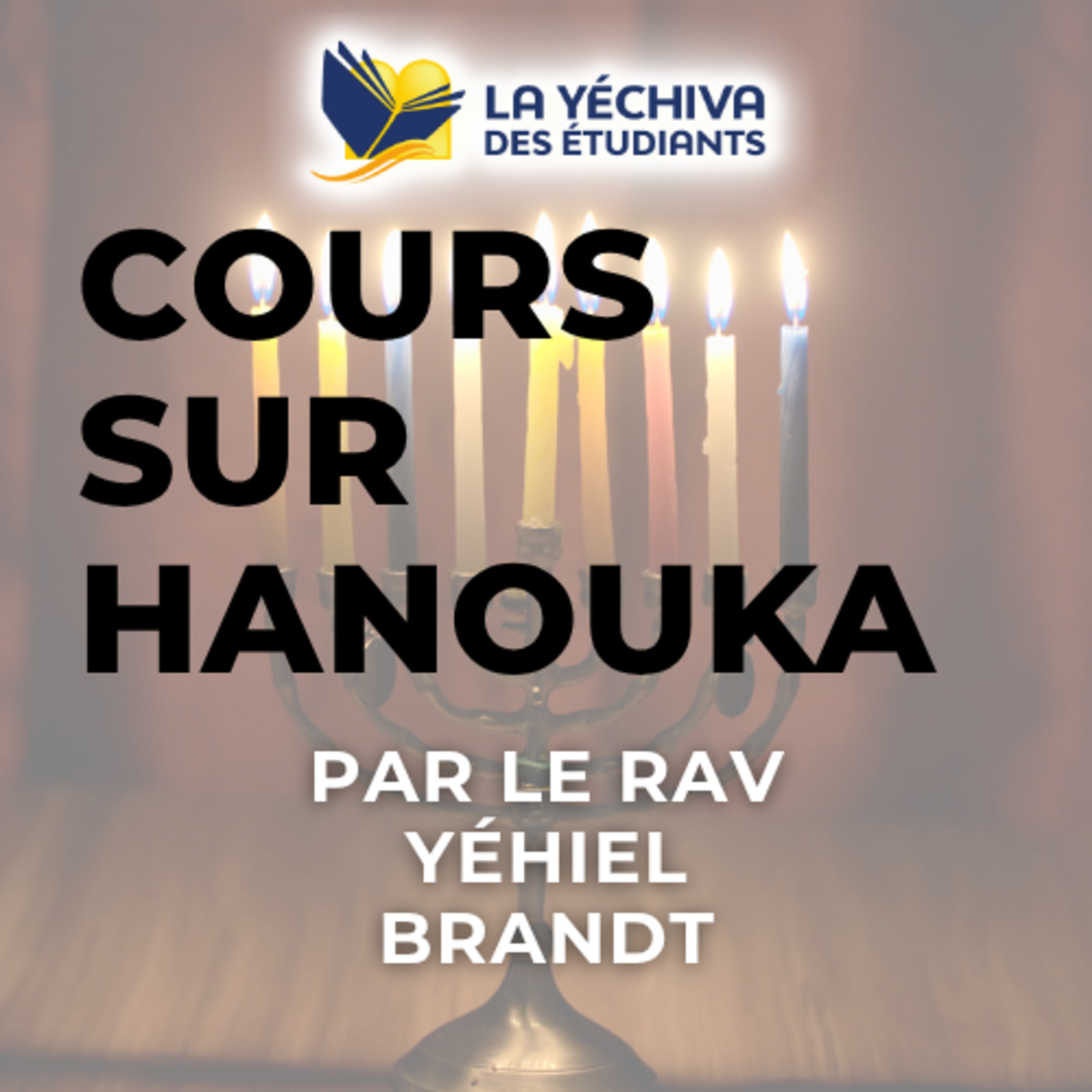 Cours sur Hanouka Cours sur Hanouka