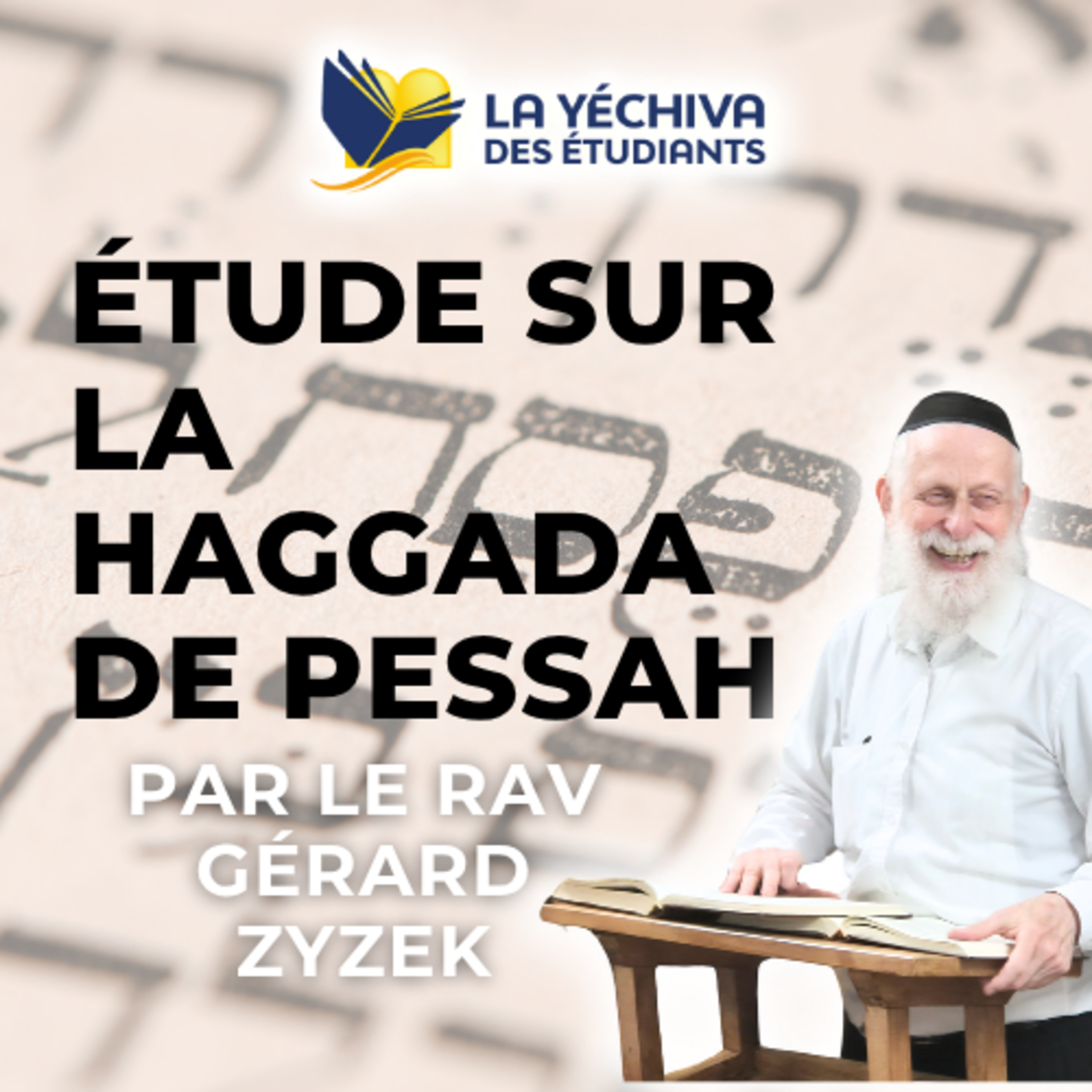 Étude sur la haggada de Pessah