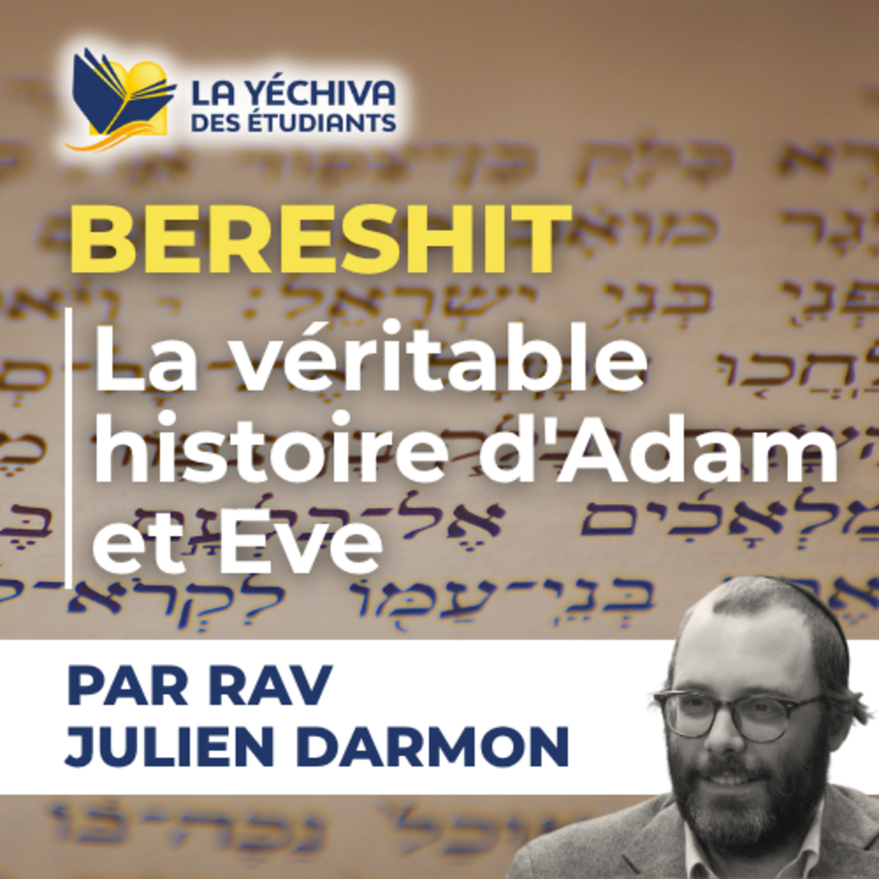 Bereshit, La véritable histoire d'Adam et Eve