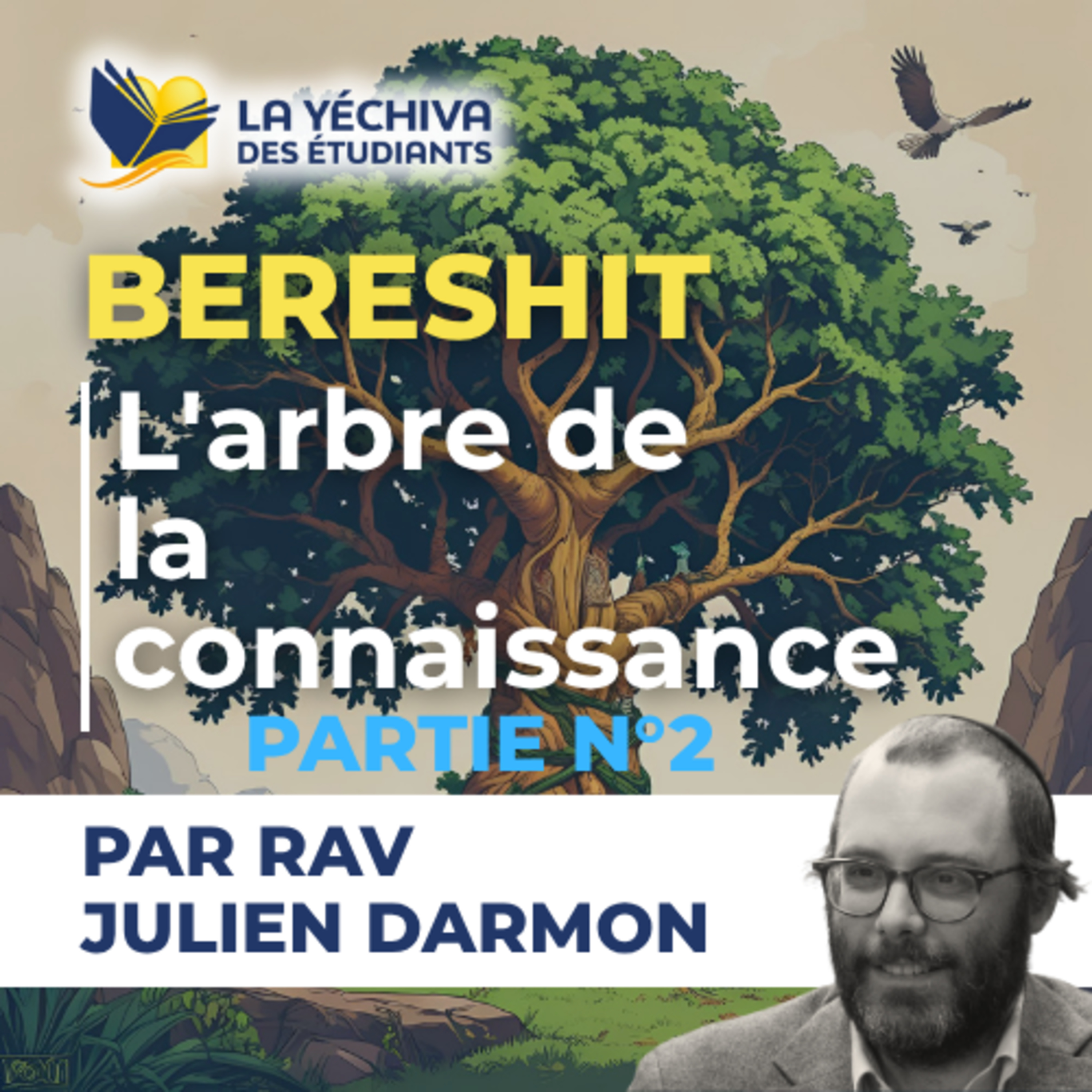 Bereshit, L'arbre de la connaissance, partie 2